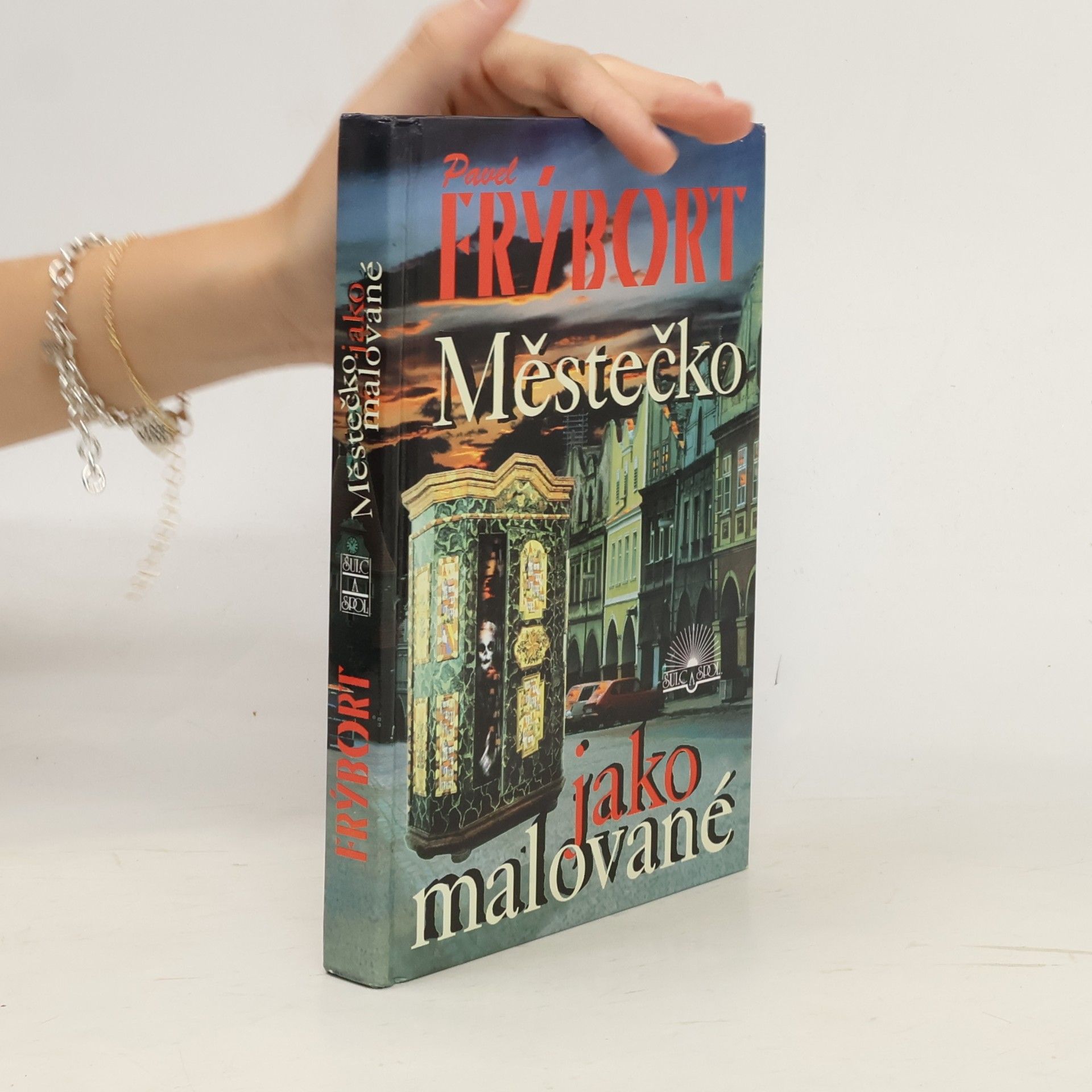 Pavel Frýbort Městečko jako malované