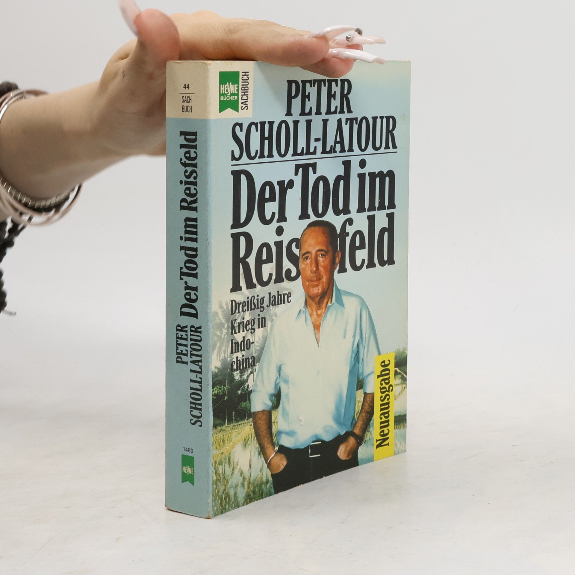 Peter Scholl-Latour Der Tod im Reisfeld