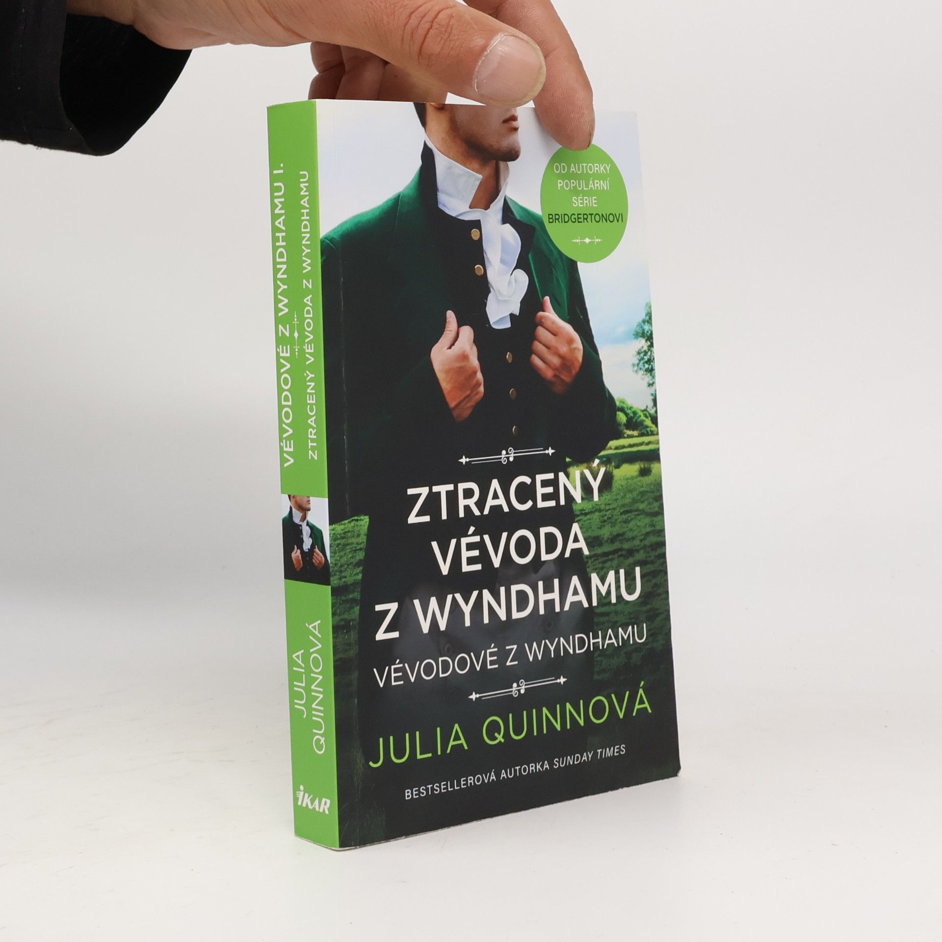 Julie Quinnová Vévodové z Wyndhamu: Ztracený vévoda z Wyndhamu