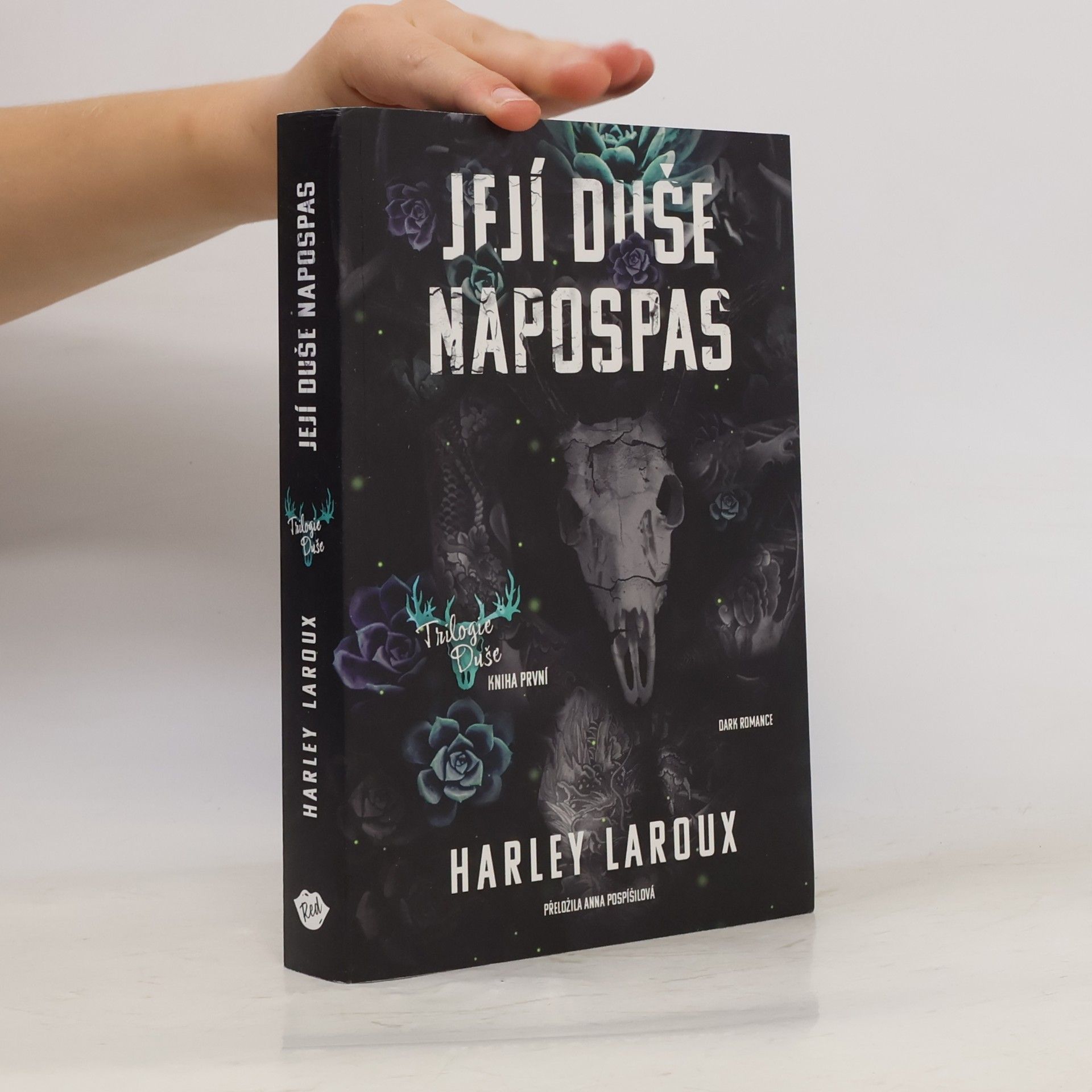 Harley Laroux Její duše napospas