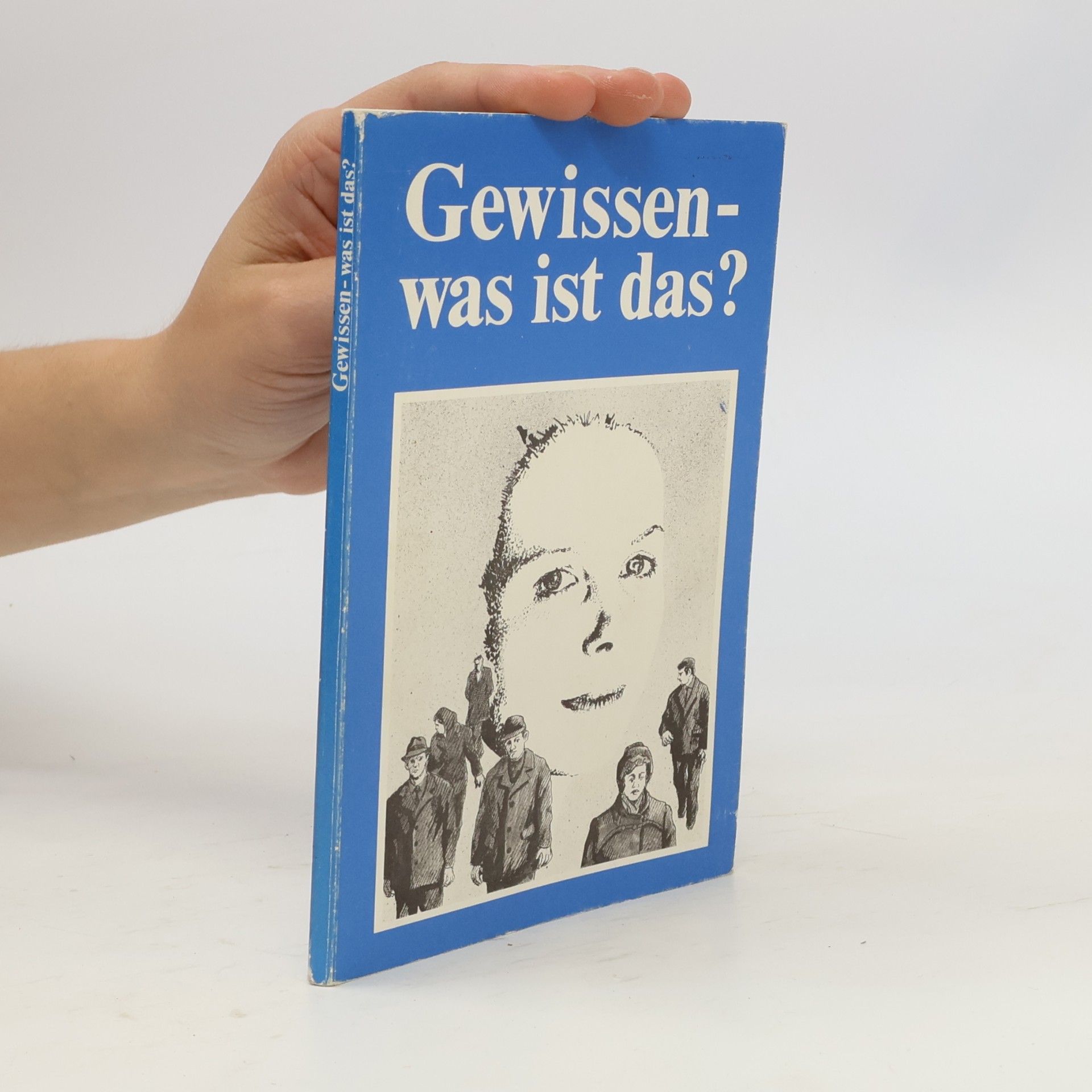 Gewissen. Was ist das?