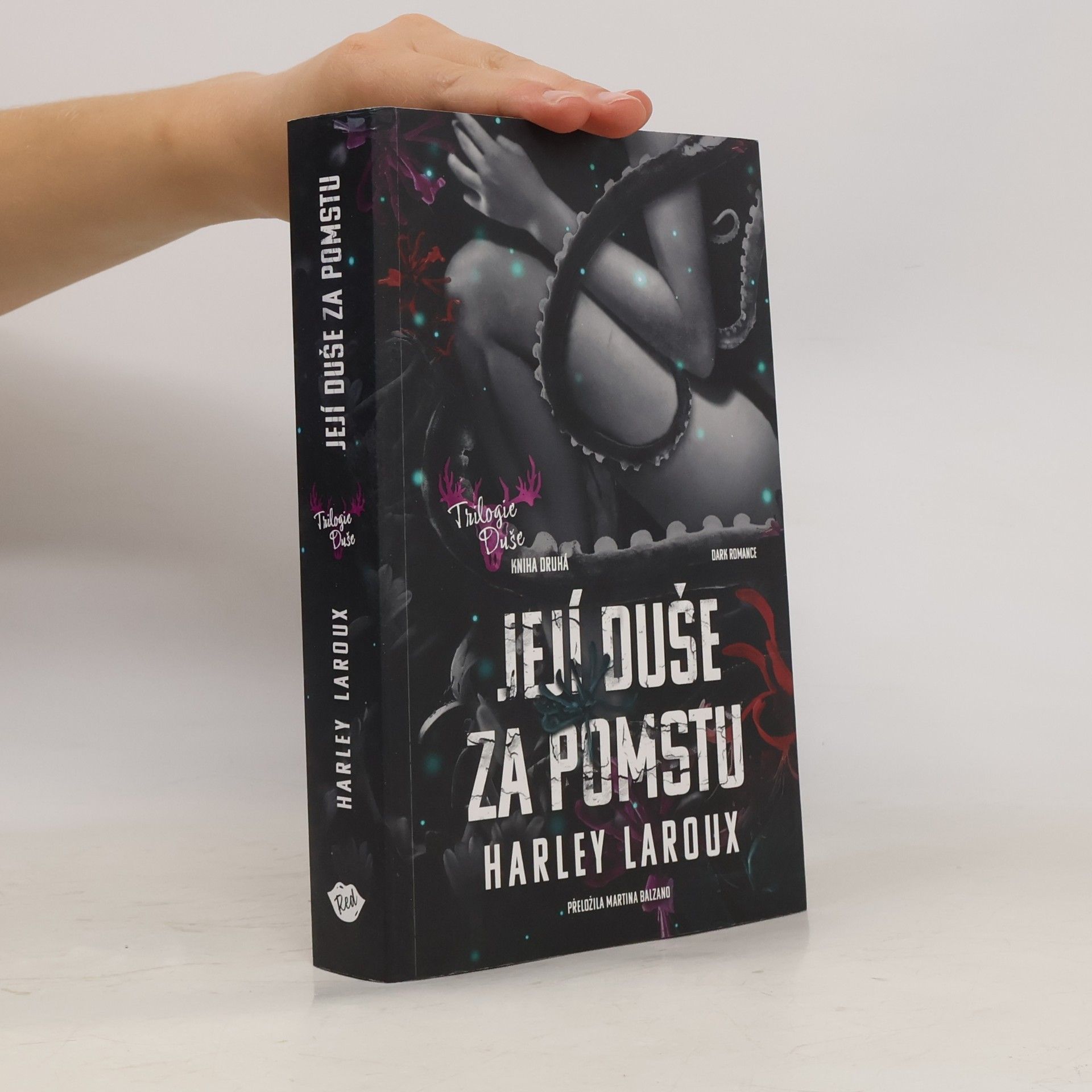 Harley Laroux Její duše za pomstu