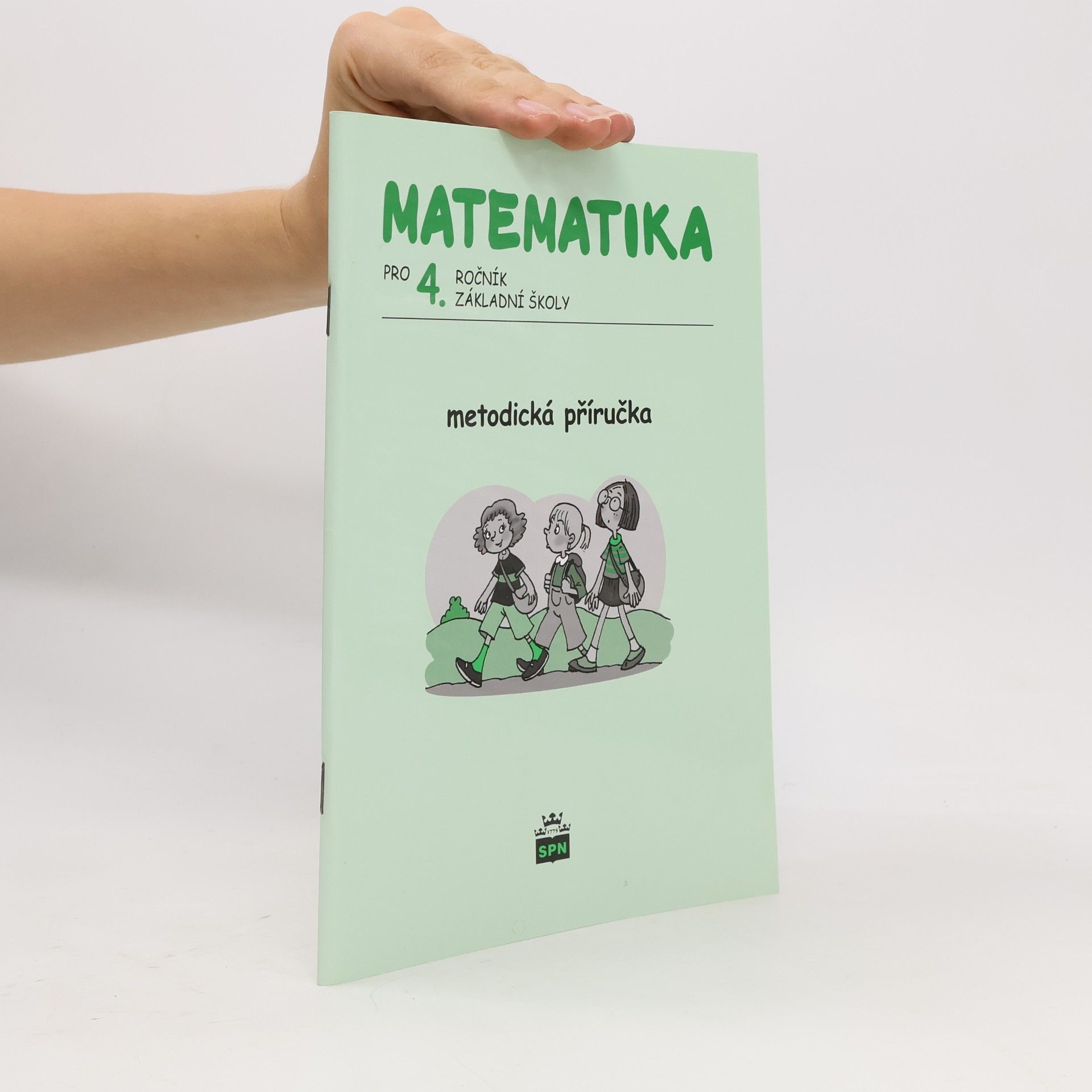 Ladislava Eiblová Matematika pro 4. ročník ZŠ Metodická příručka