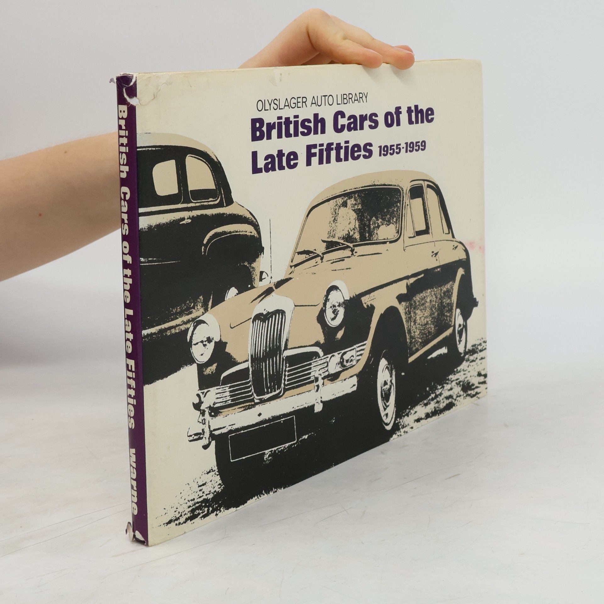 David J. Voller Olyslager Auto Library: British Cars of the Late Fifties 1955-1959