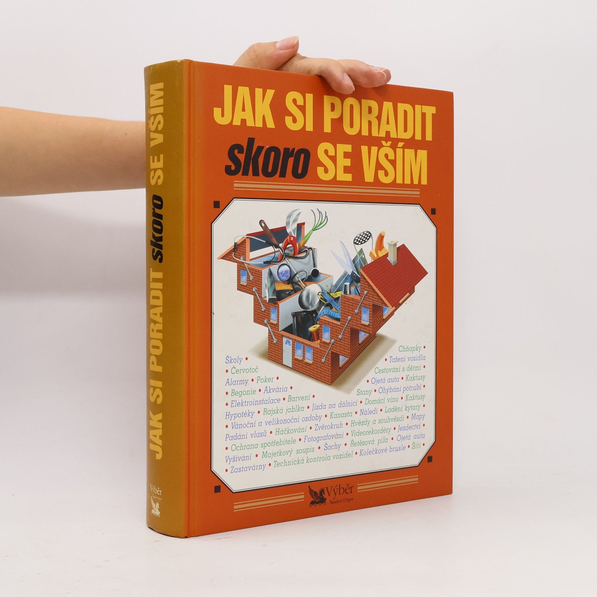 Jak si poradit skoro se vším