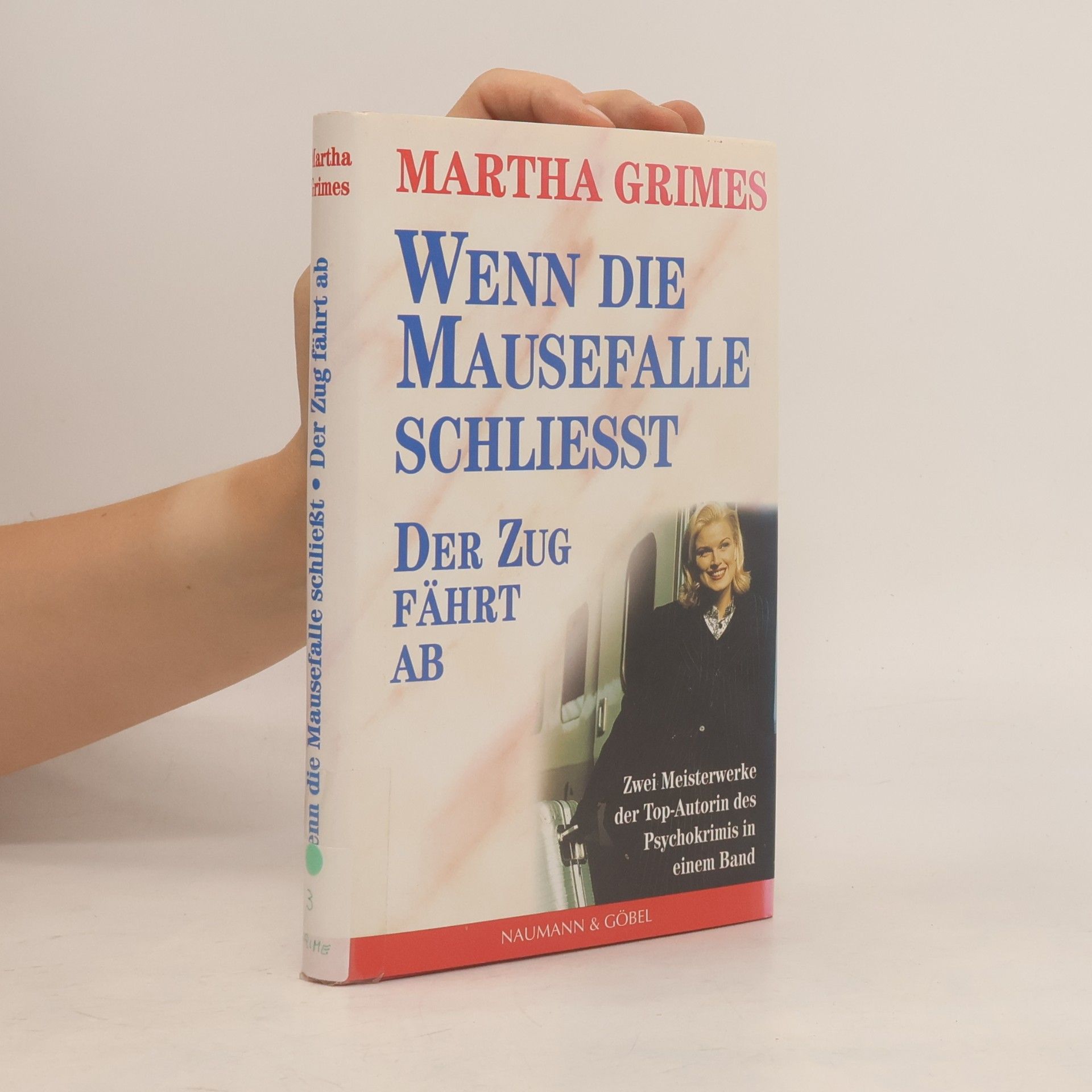 Martha Grimes Wenn die Mausefalle schliesst. Der Zug fährt ab