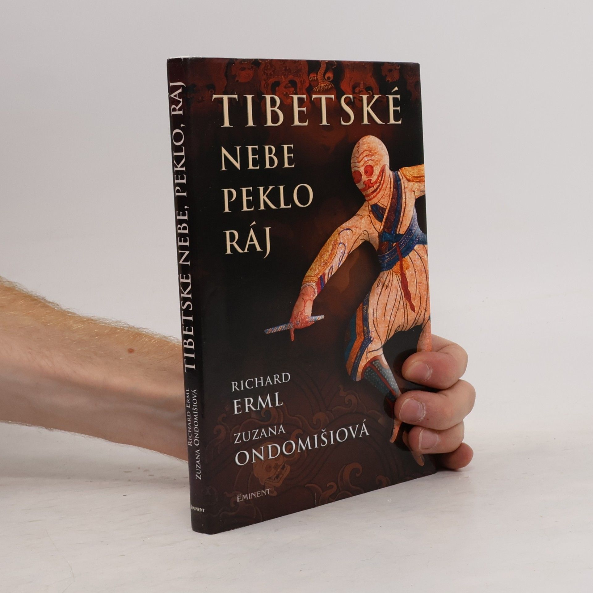 Richard Erml Tibetské nebe, peklo, ráj