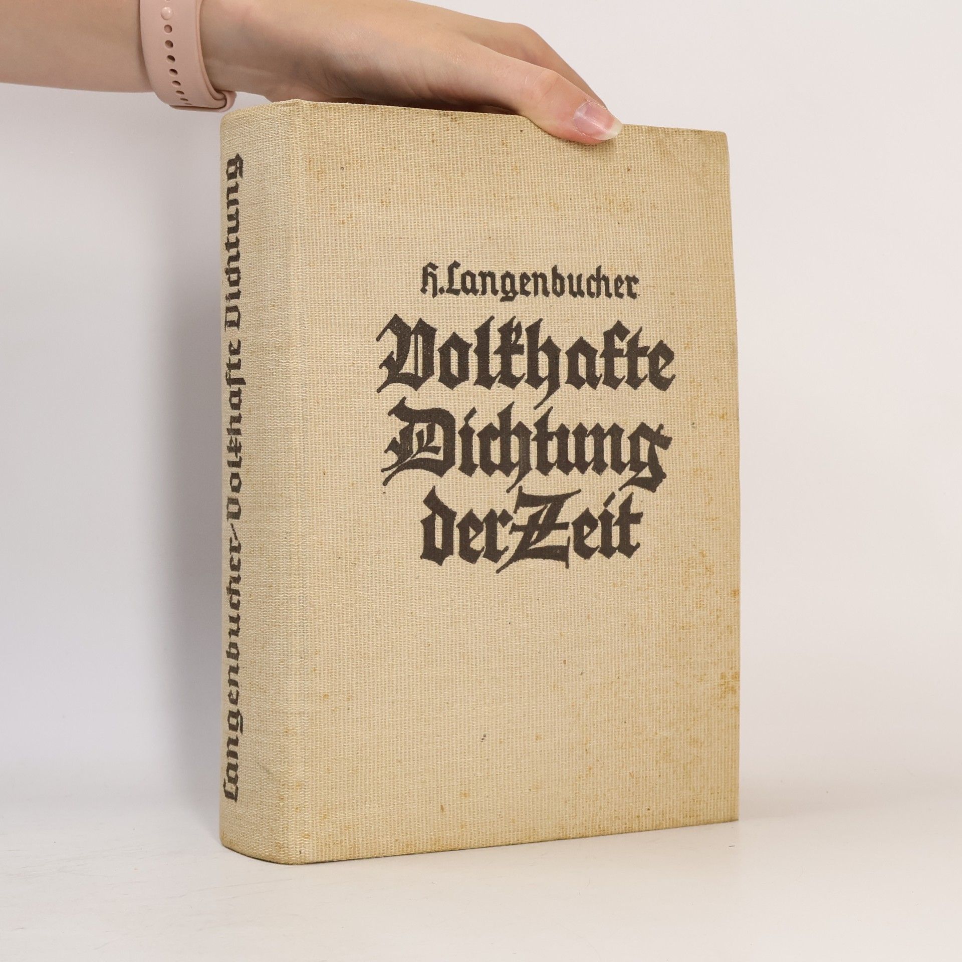 Hellmuth Langenbucher Volkhafte Dichtung der Zeit