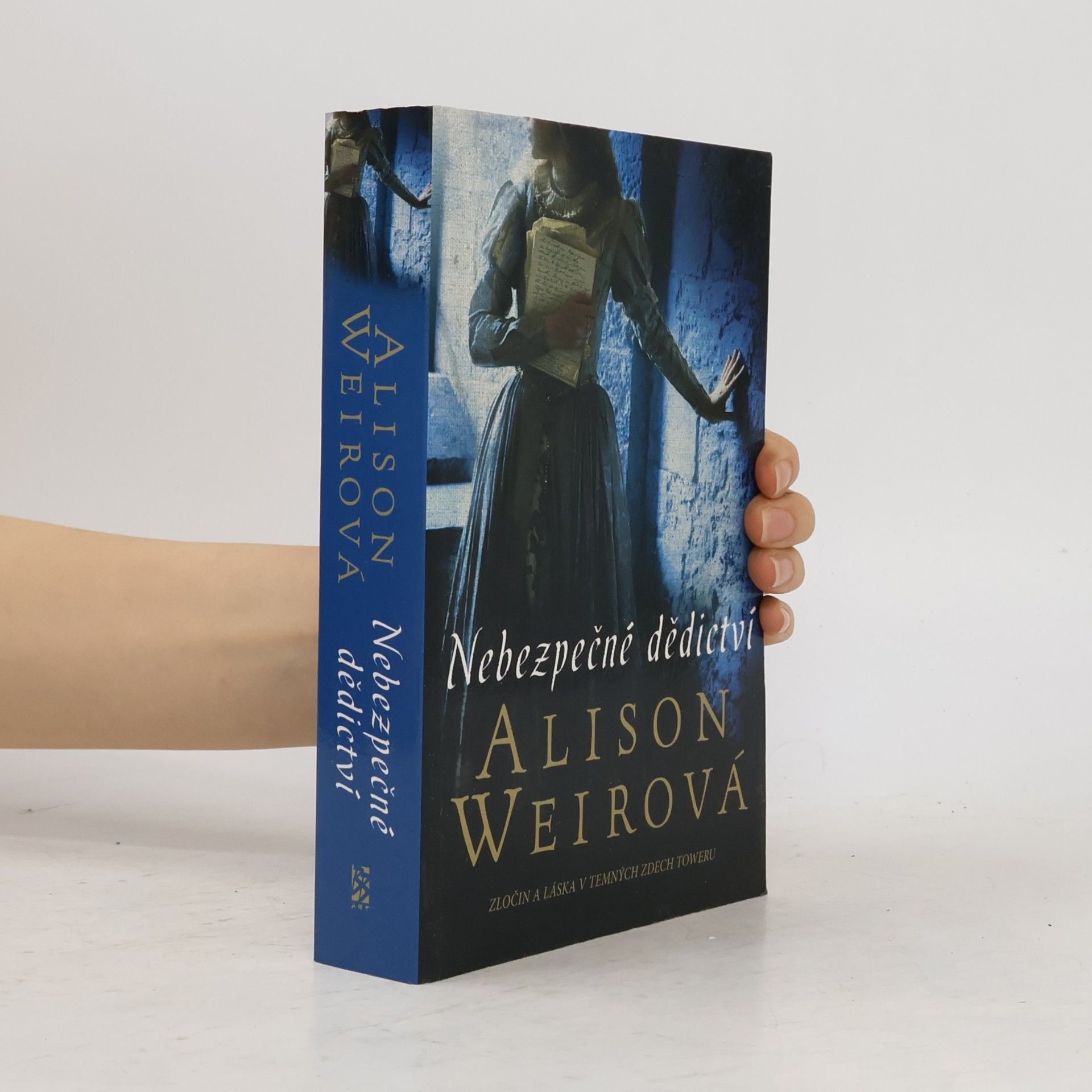 Alison Weirová Nebezpečné dědictví