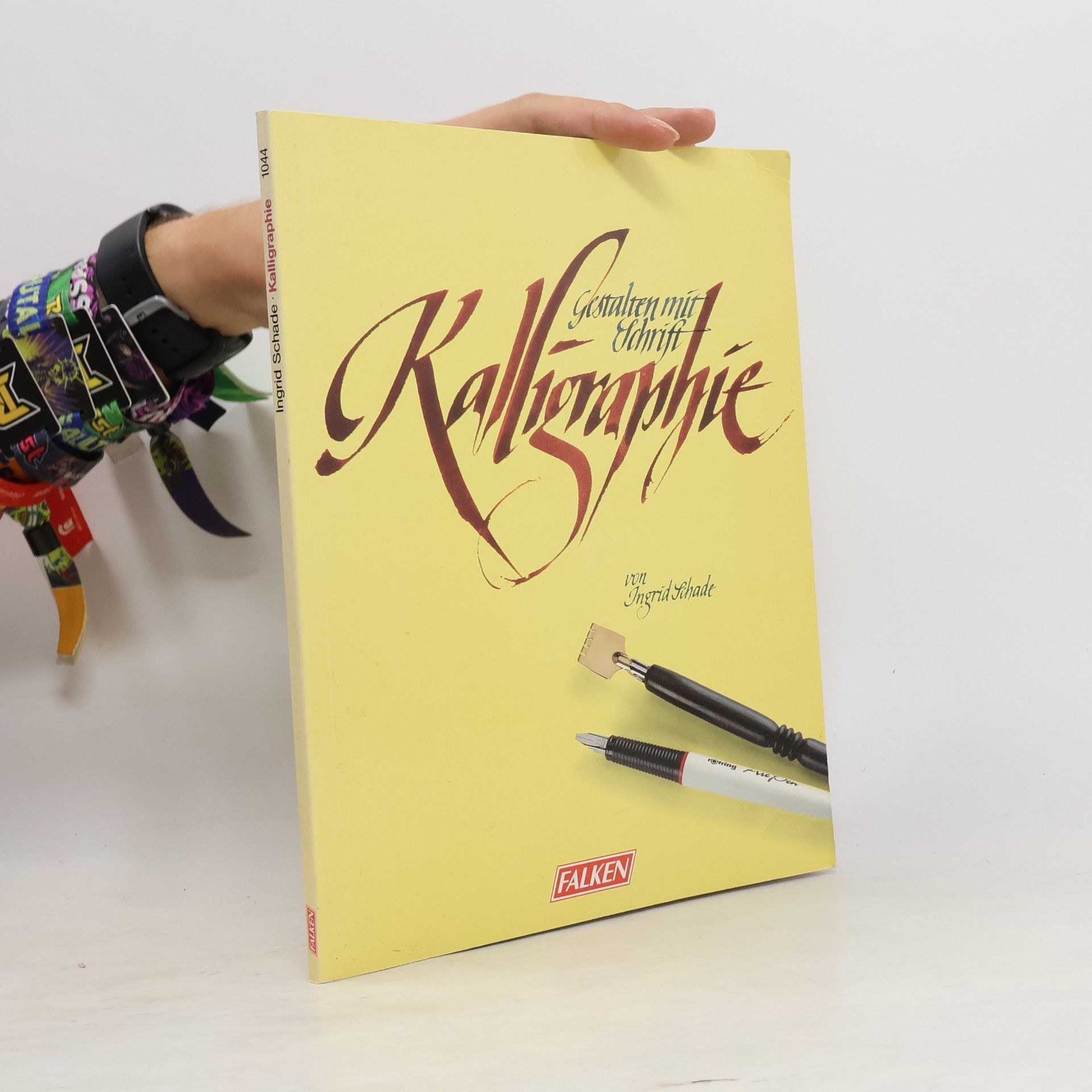 Kalligraphie : Gestalten mit Schrift