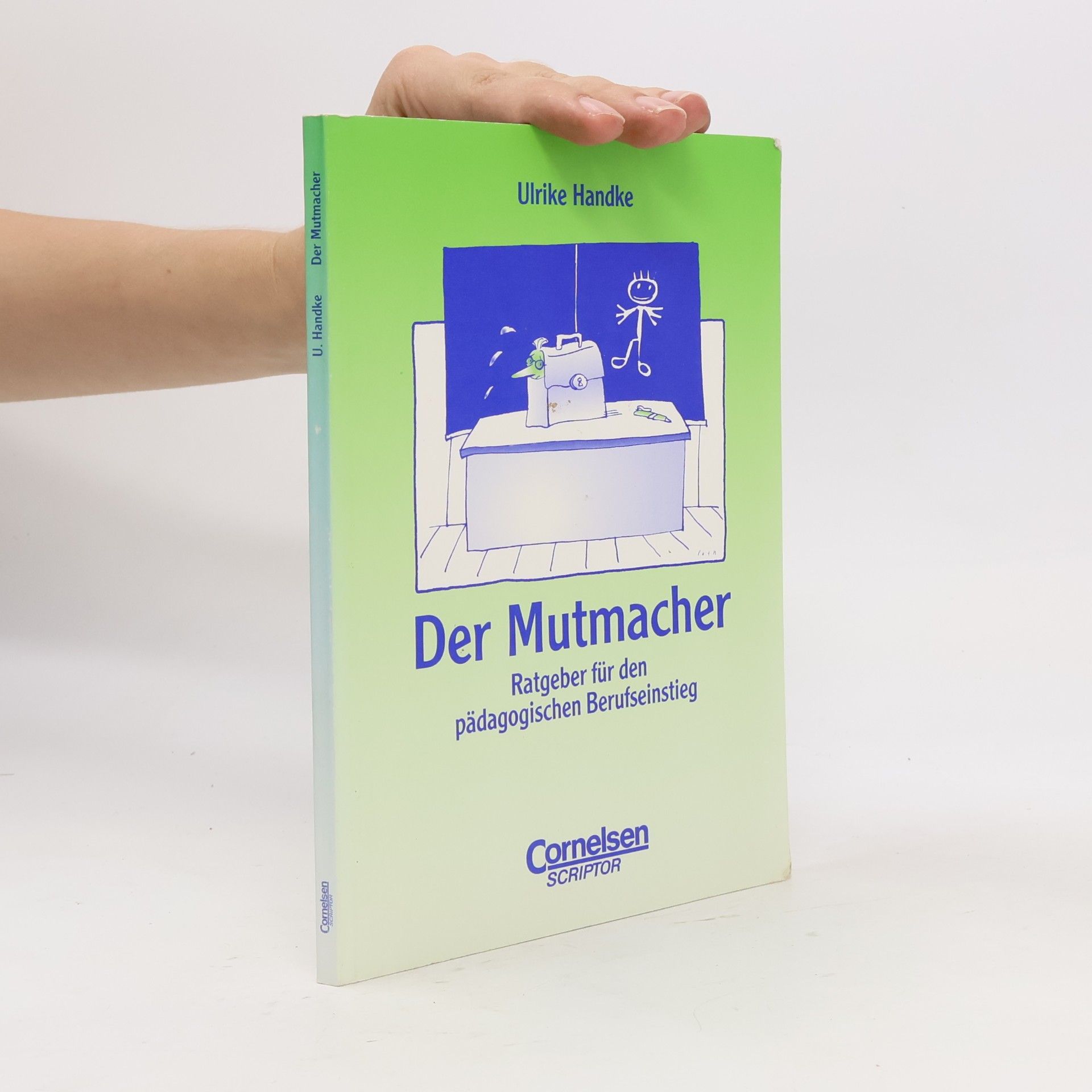 Ulrike Handke Der Mutmacher