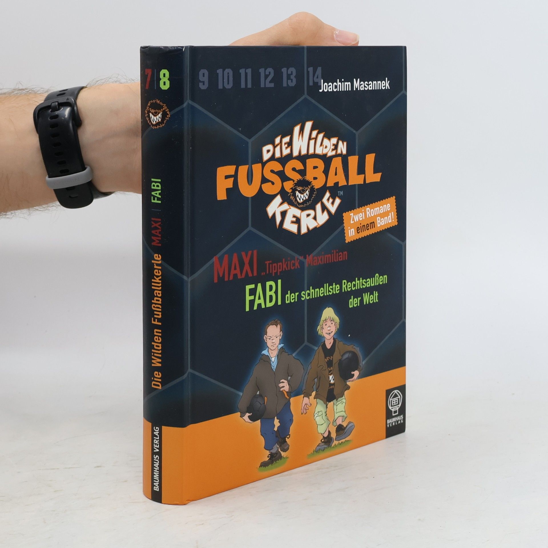 Joachim Masannek Die wilden Fußballkerle 7/8