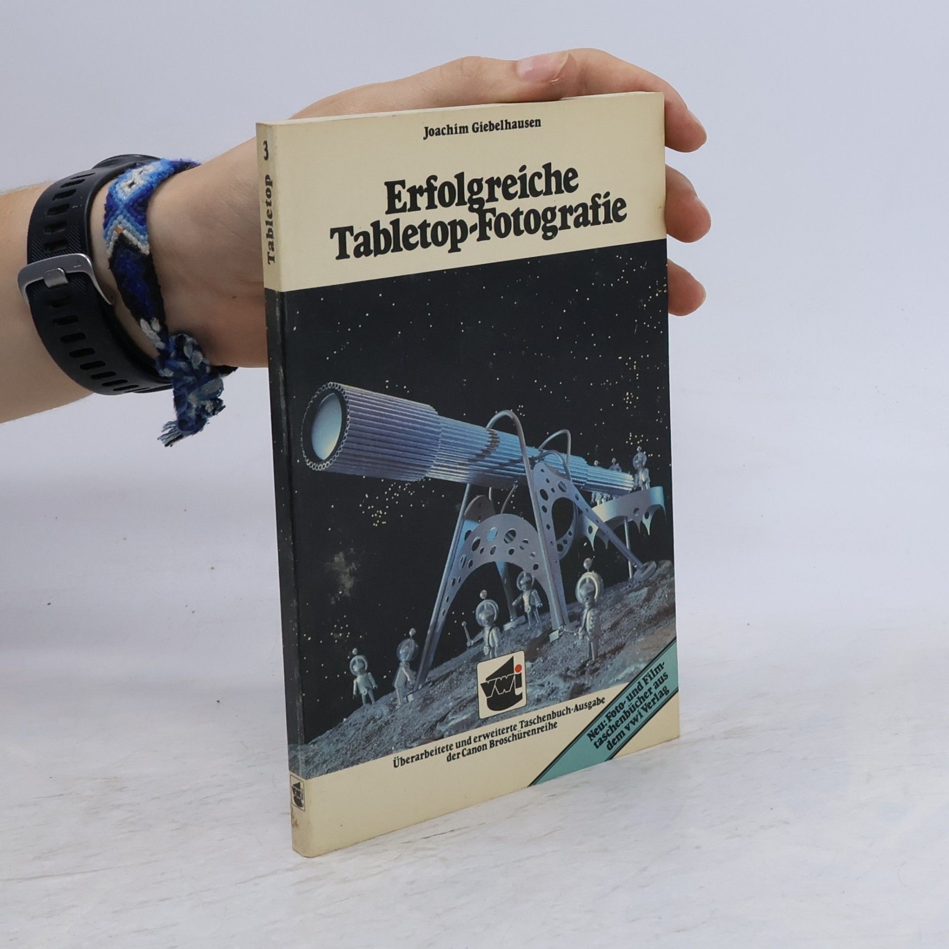 Canon Broschürenreihe - 3: Erfolgreiche Tabletop-Fotografie