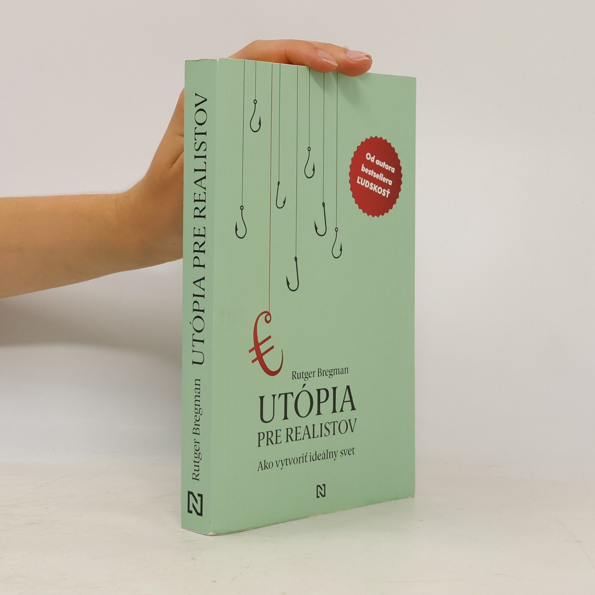 Rutger Bregman Utópia pre realistov. Ako vytvoriť ideálny svet