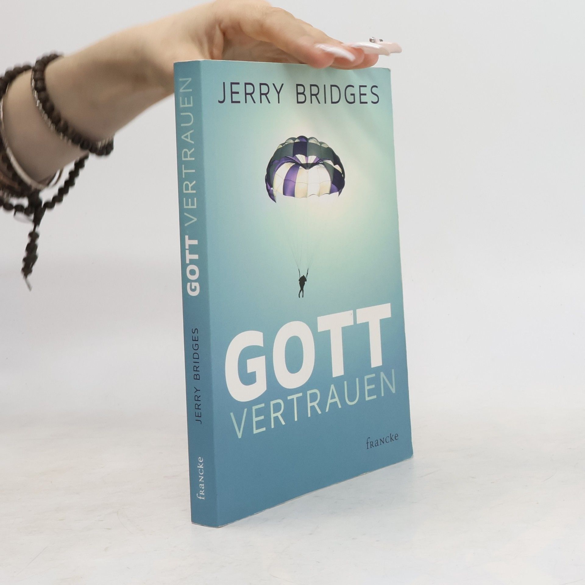 Jerry Bridges Gott vertrauen