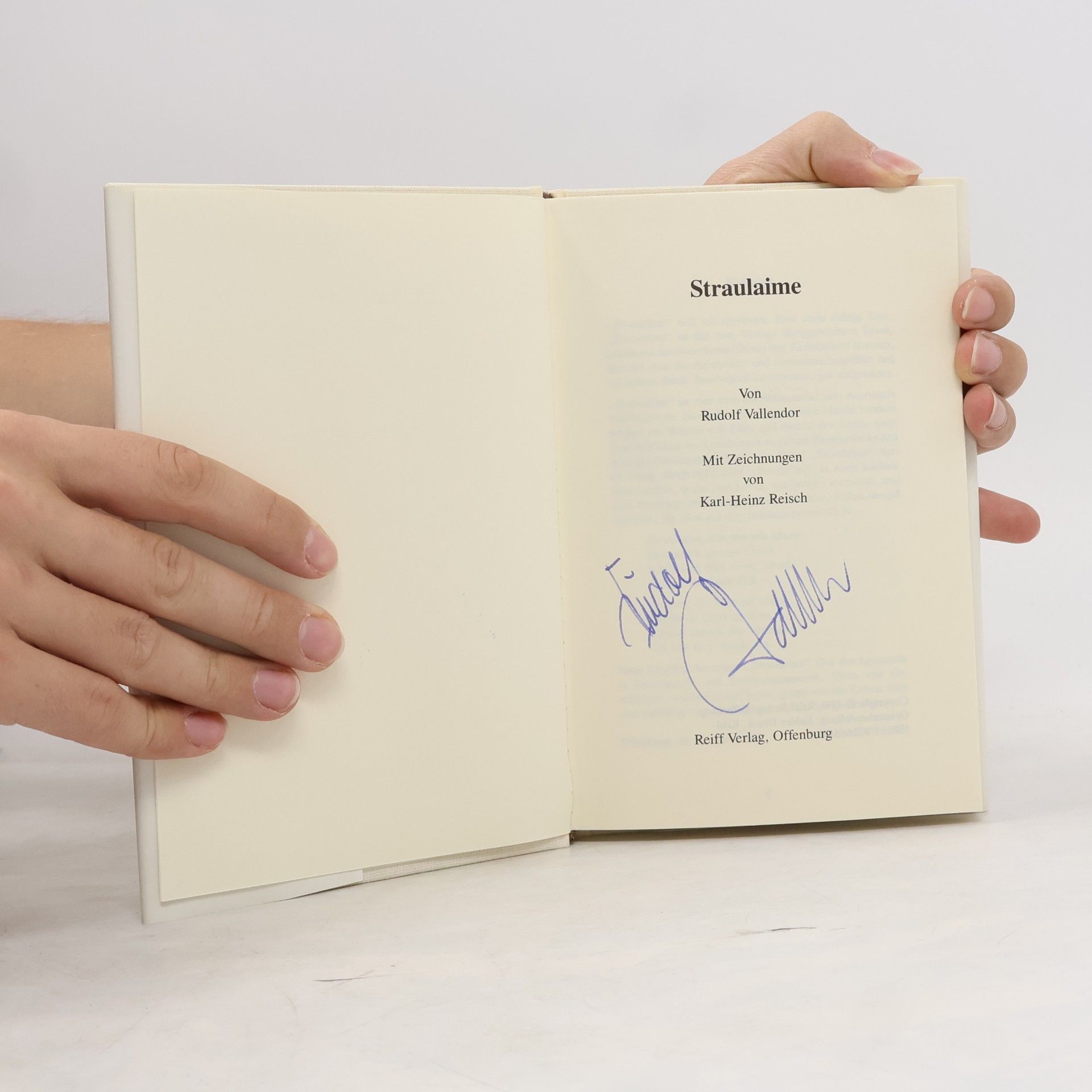 Rudolf Vallendor Straulaime: Geschichten und Gedichte in Hochdeutsch und in niederalemannischer Mundart