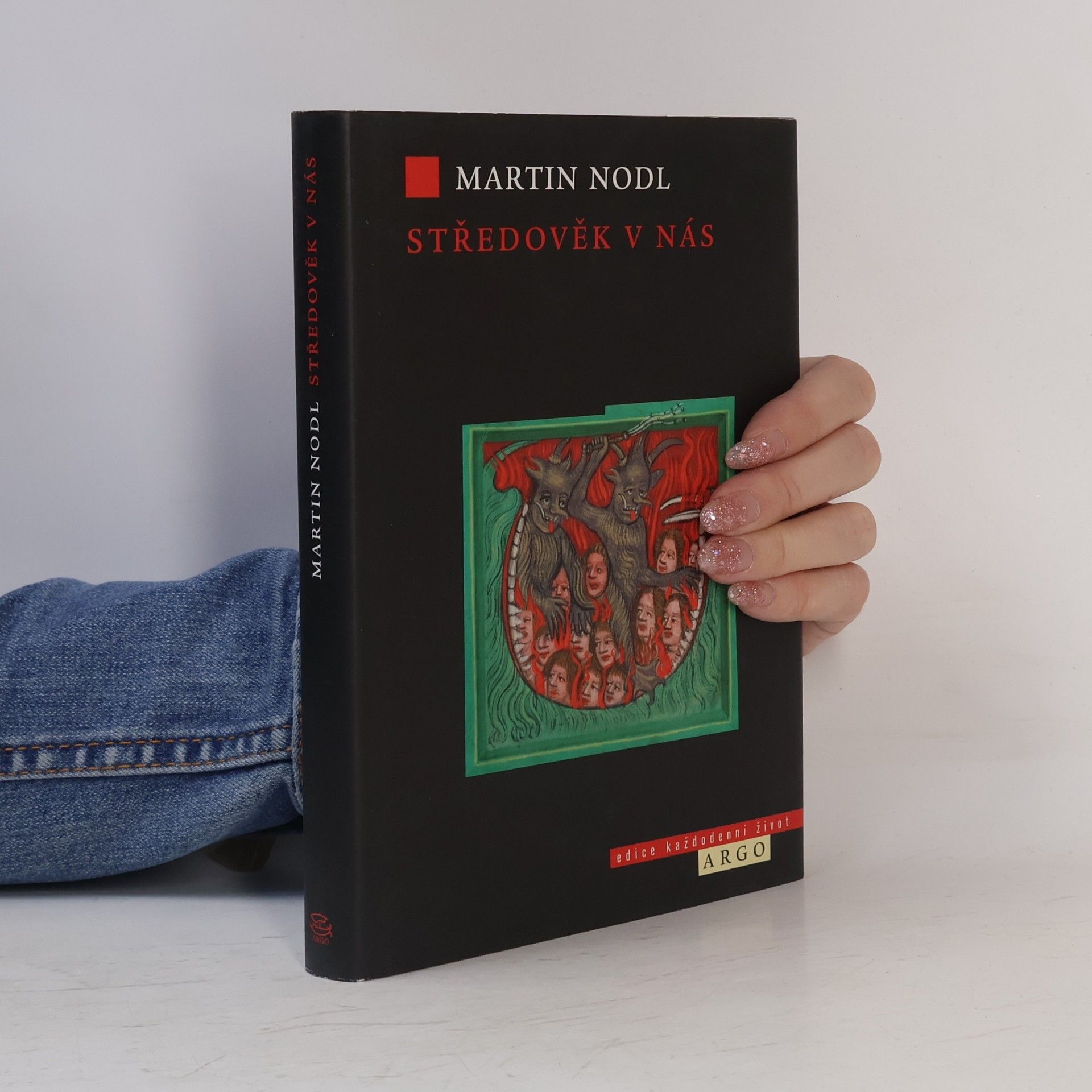 Martin Nodl Středověk v nás