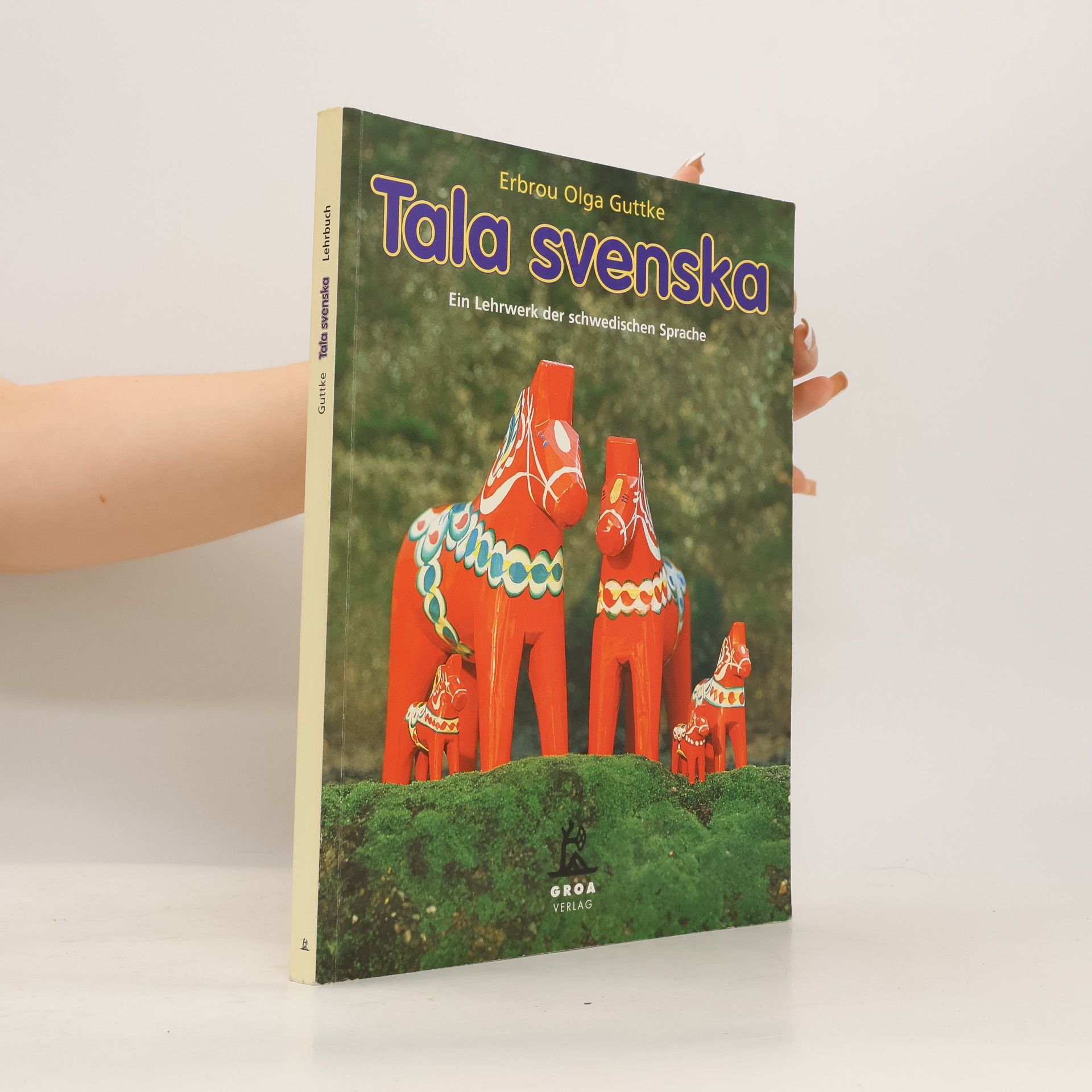 Erbrou Olga Guttke Tala svenska