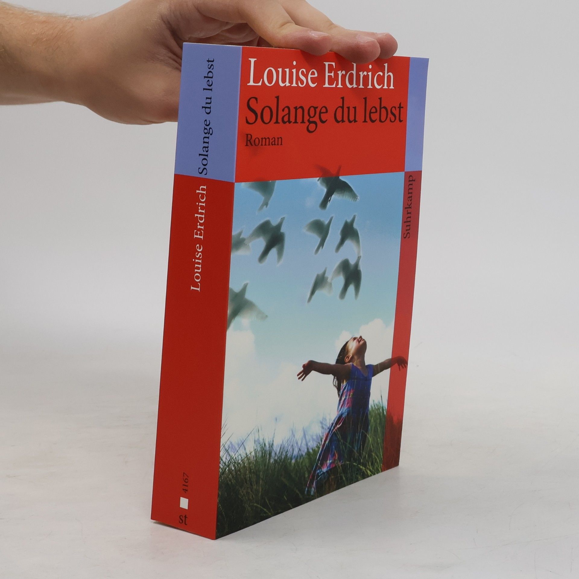 Louise Erdrich Solange du lebst