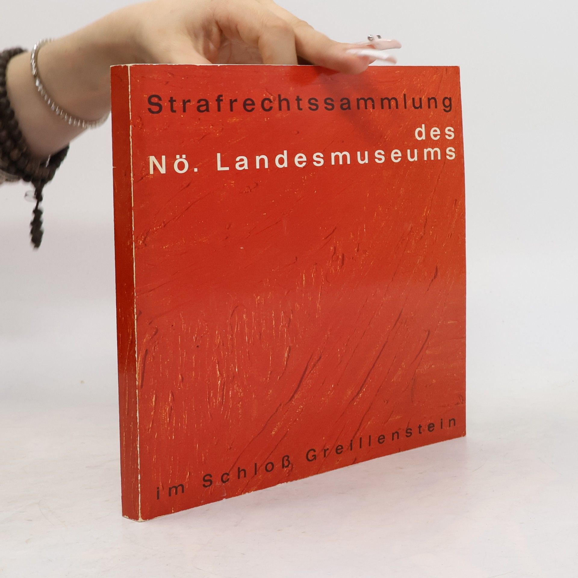 kolektiv Strafrechtssammlung des NÖ. Landesmuseums