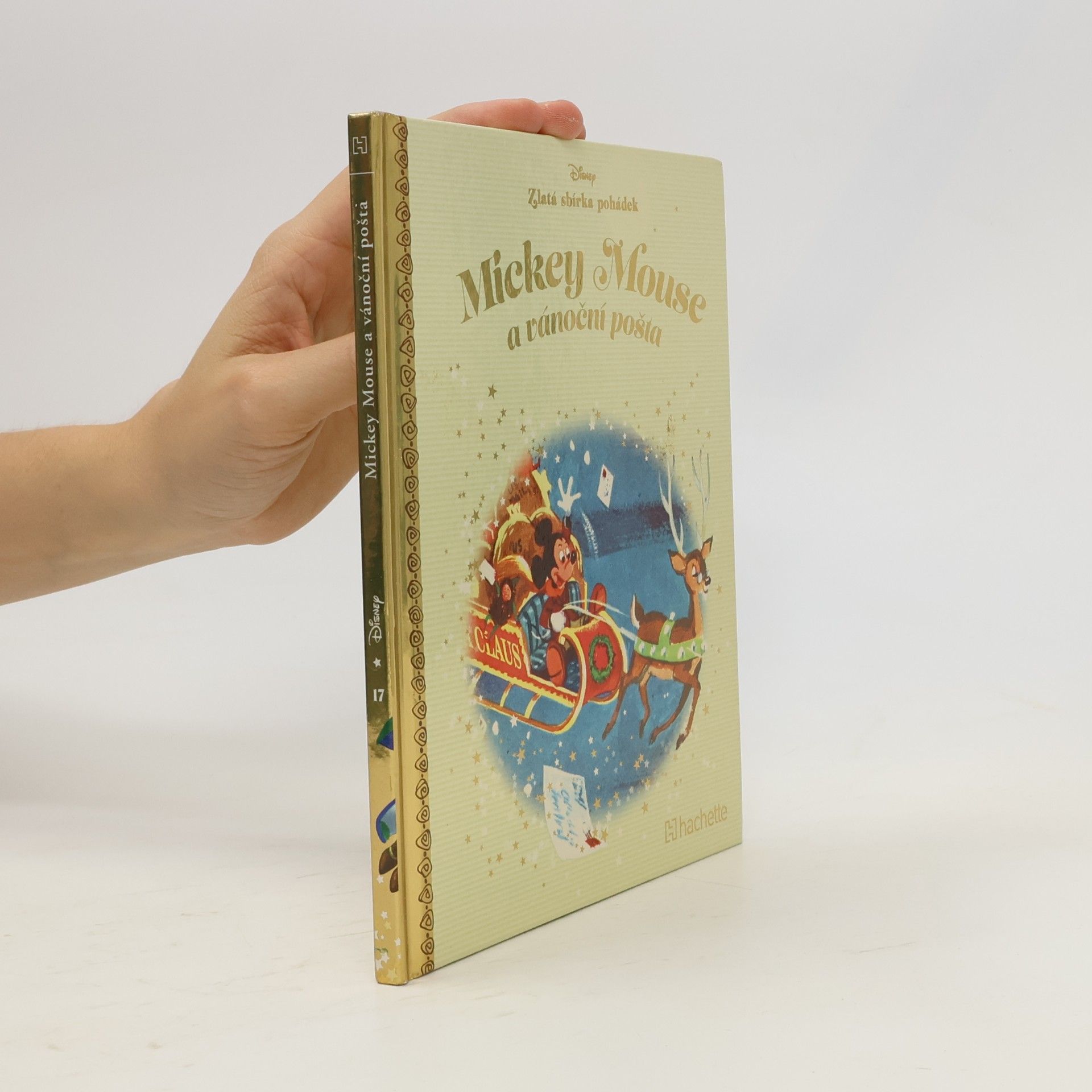 Various authors Zlatá sbírka pohádek 17. Mickey Mouse a vánoční pošta