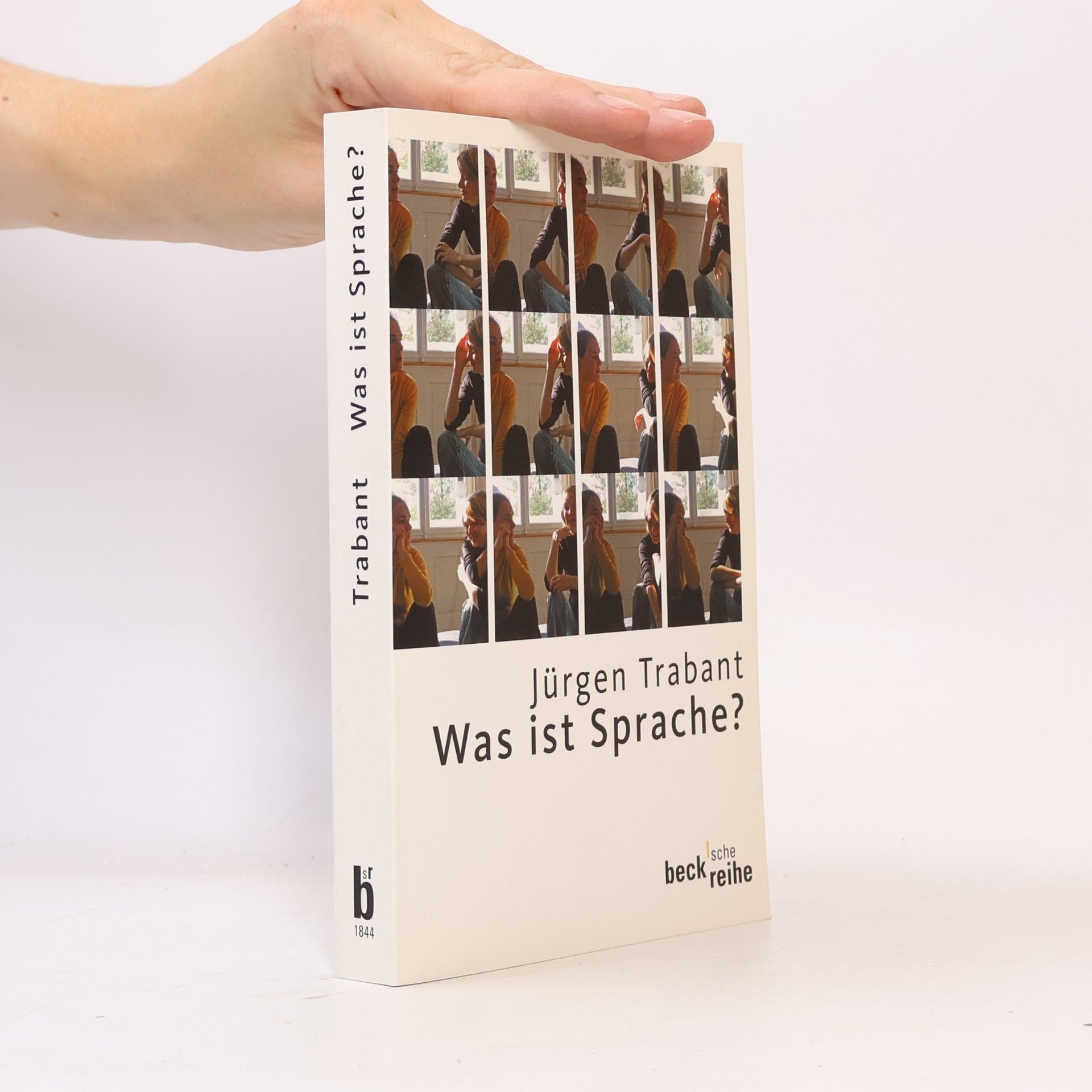 Jürgen Trabant Was ist Sprache?