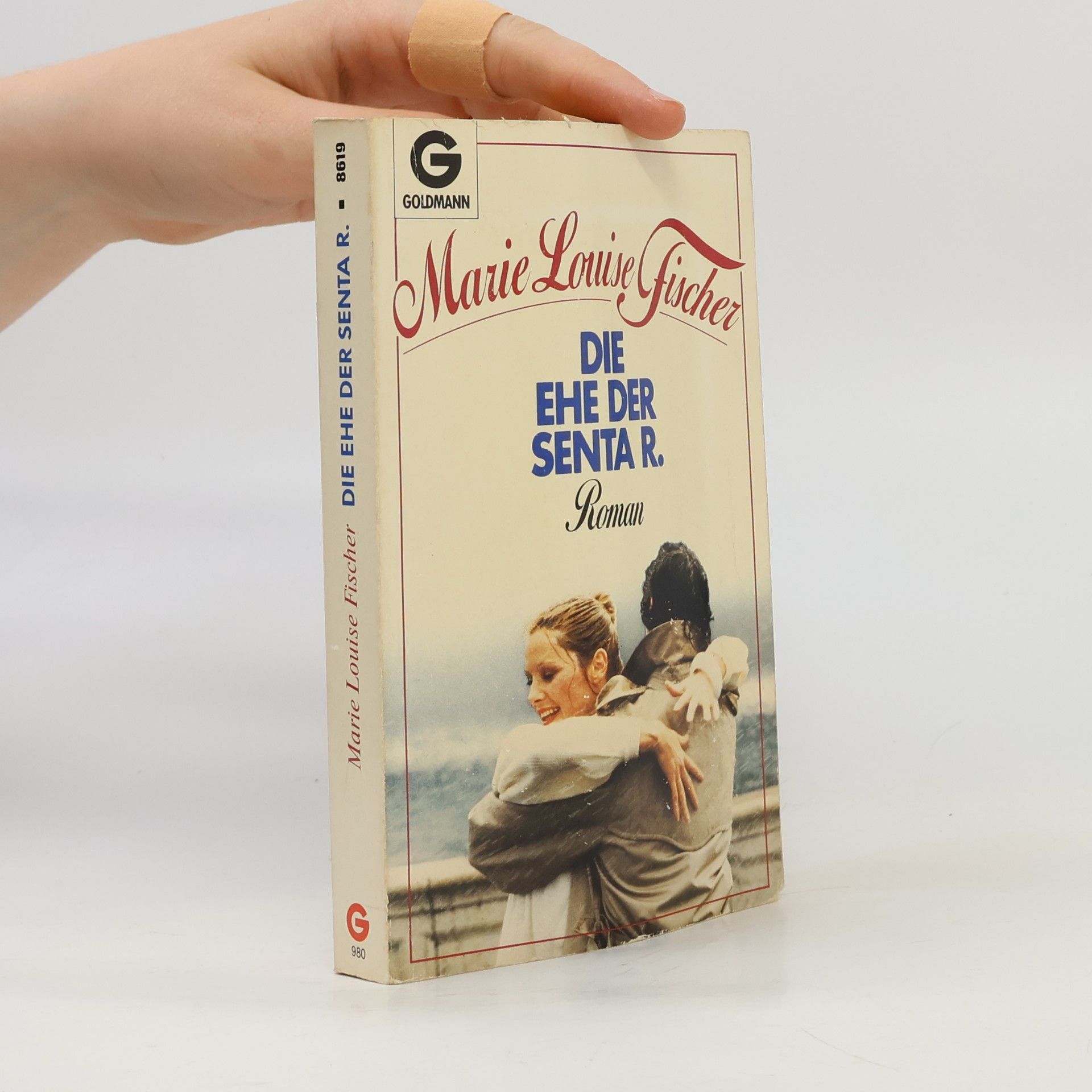 Marie Louise Fischer Die Ehe der Senta R.