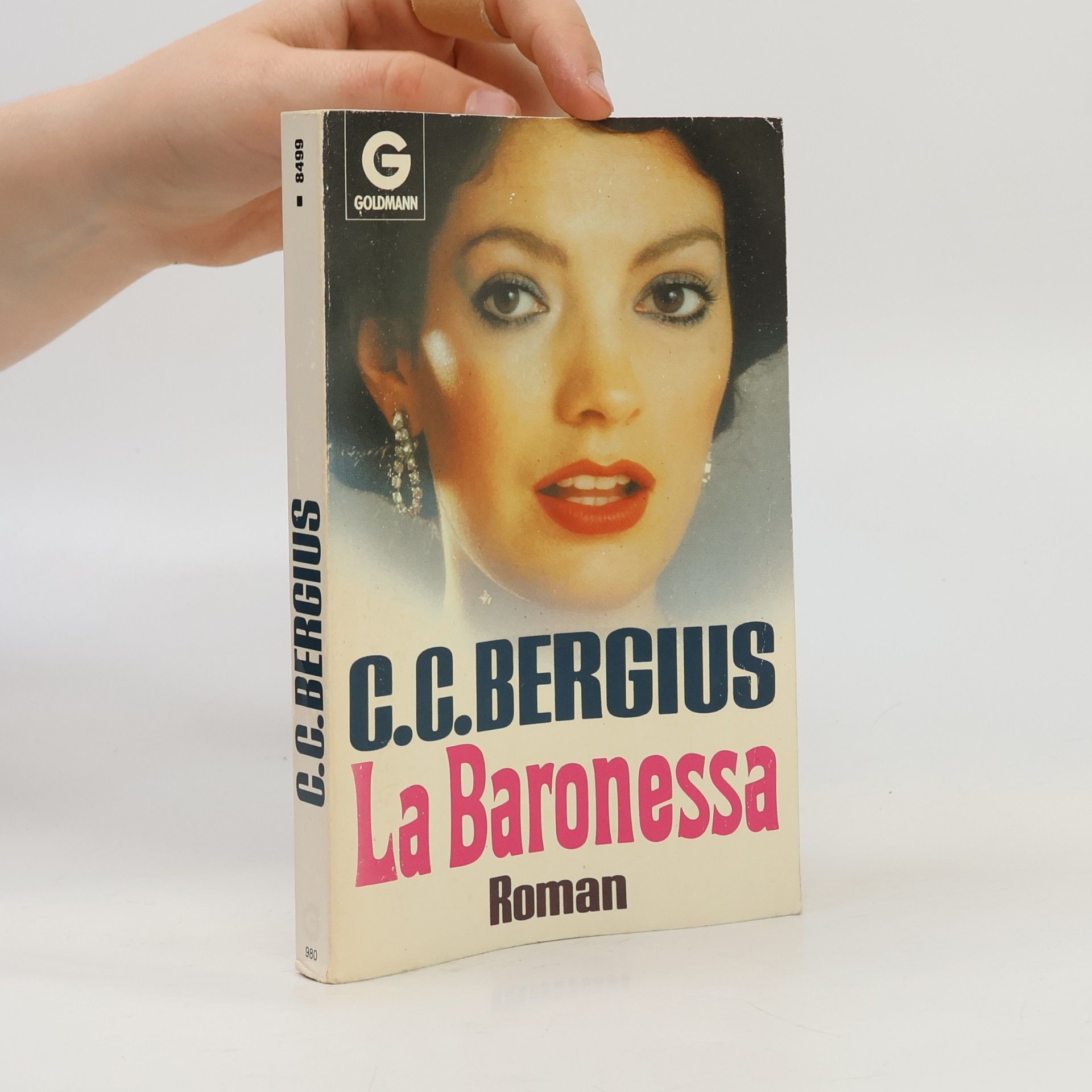 C. C. Bergius La Baronessa. Roman.