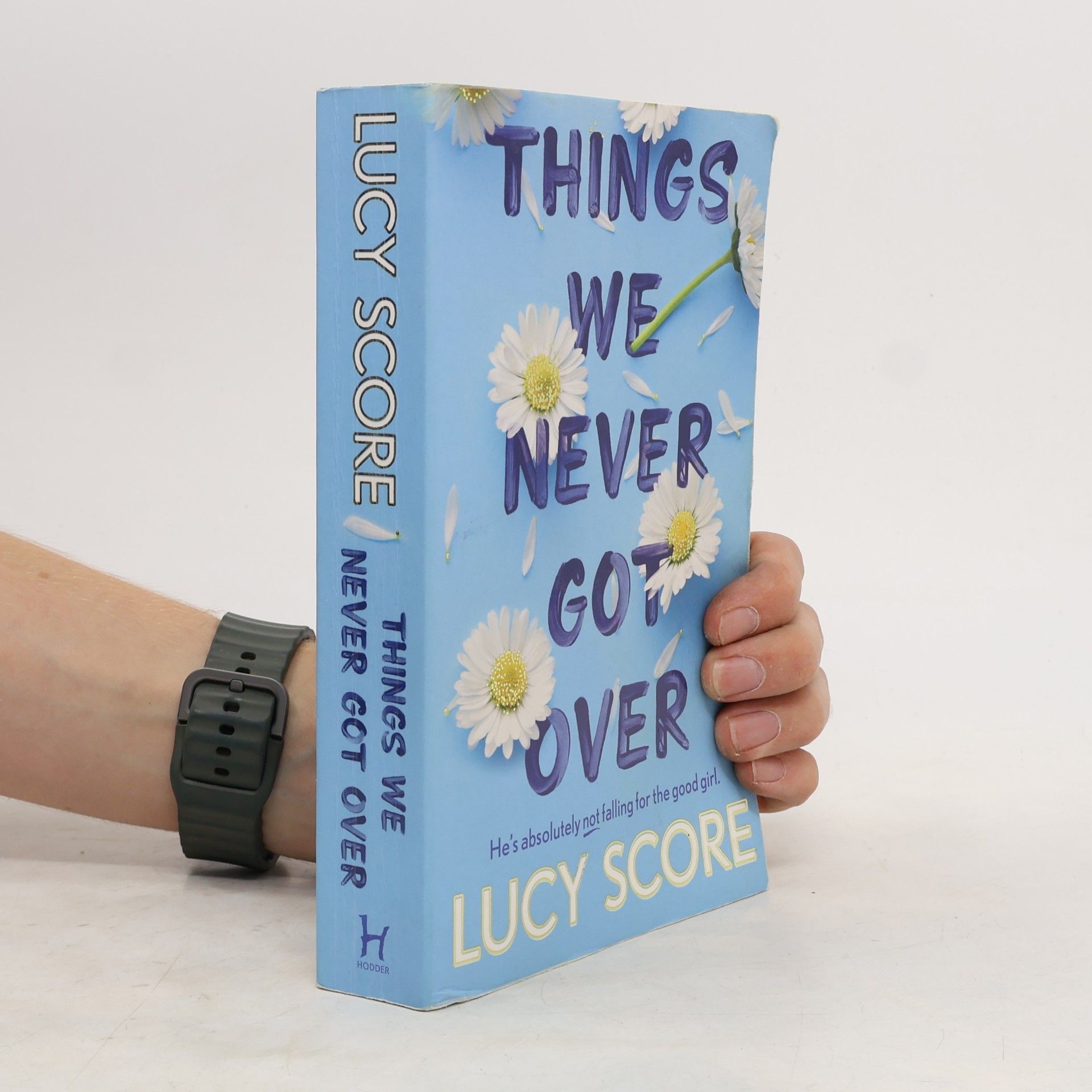 Things We Never Got Over