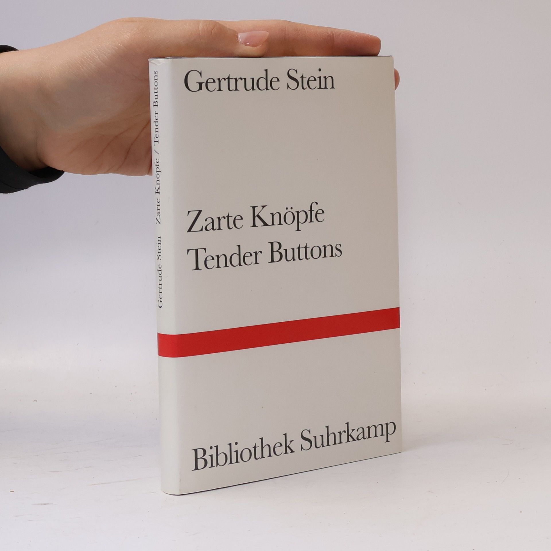 Bibliothek Suhrkamp: Zarte Knöpfe. Tender Buttons: Deutsch und amerikanisch