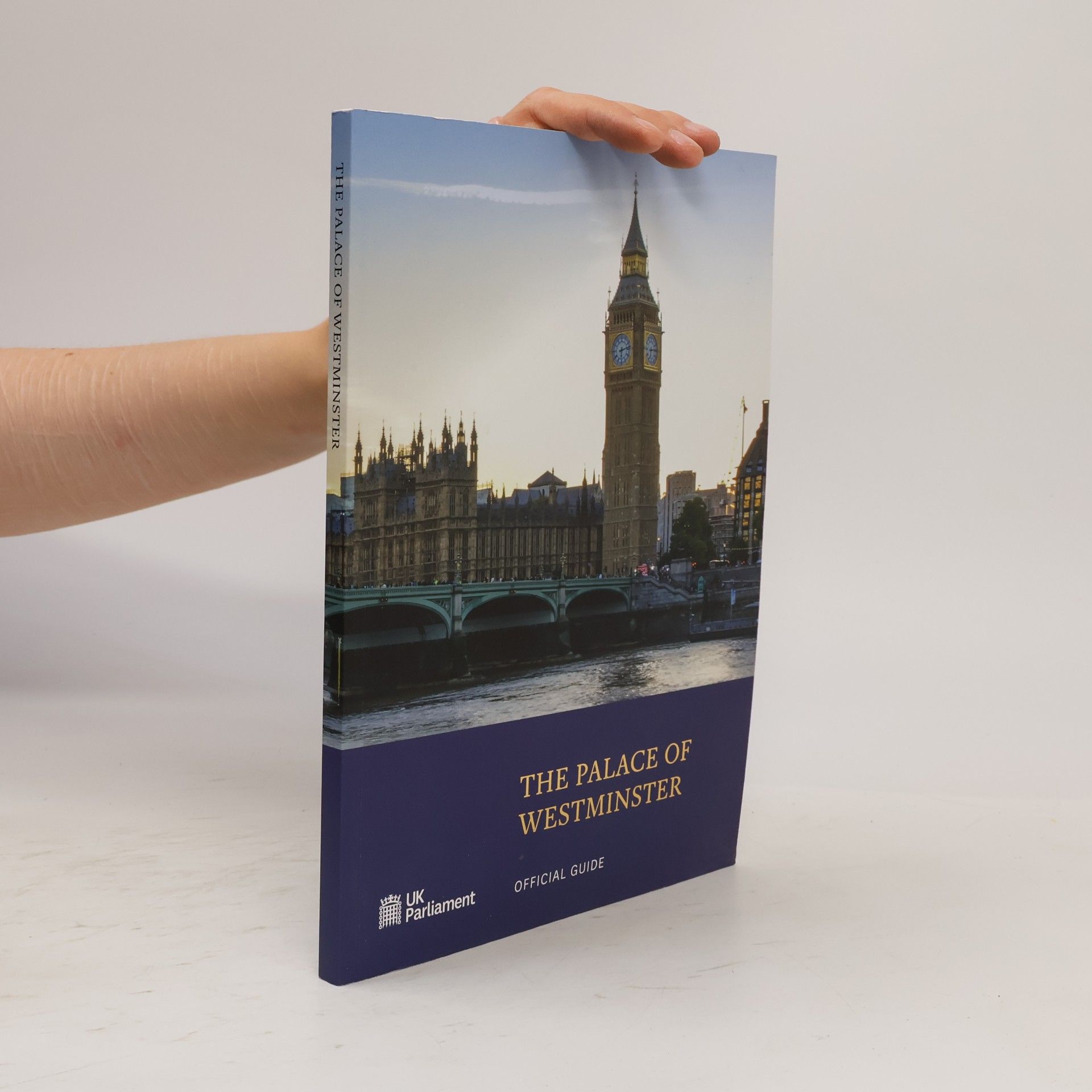UK Parliament The Palace of Westminster