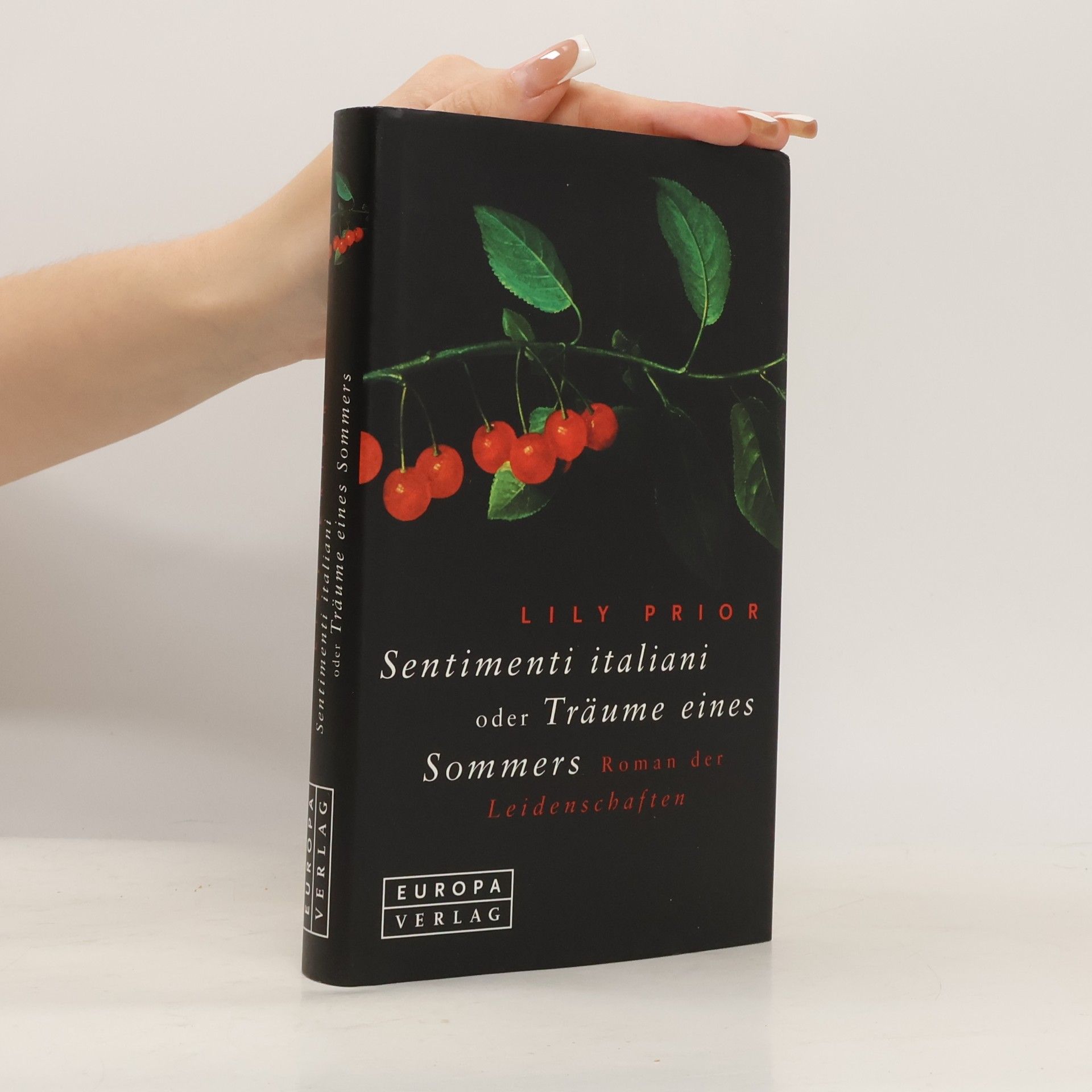Lily Prior Sentimenti italiani oder Träume eines Sommers