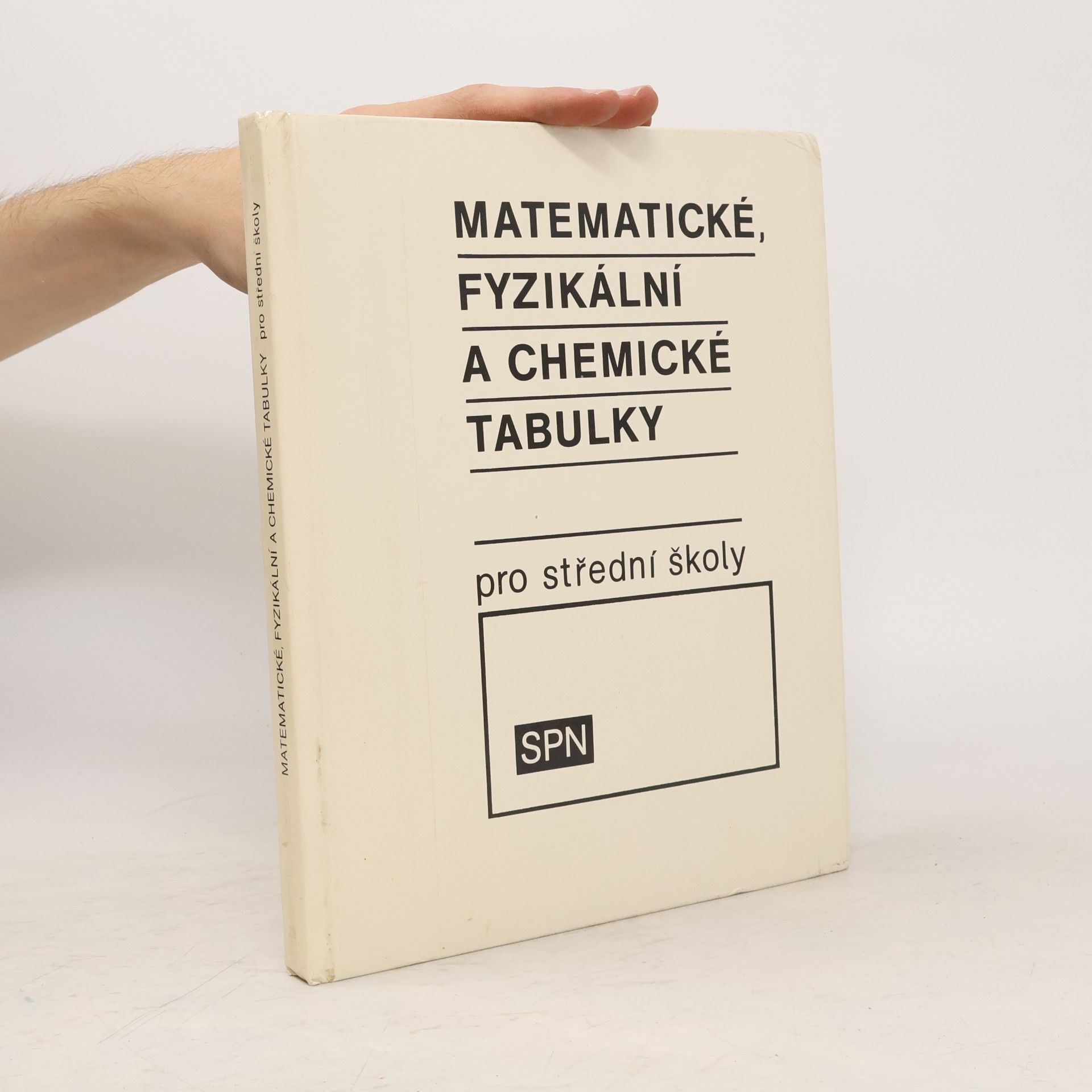 Matematické, fyzikální a chemické tabulky pro střední školy