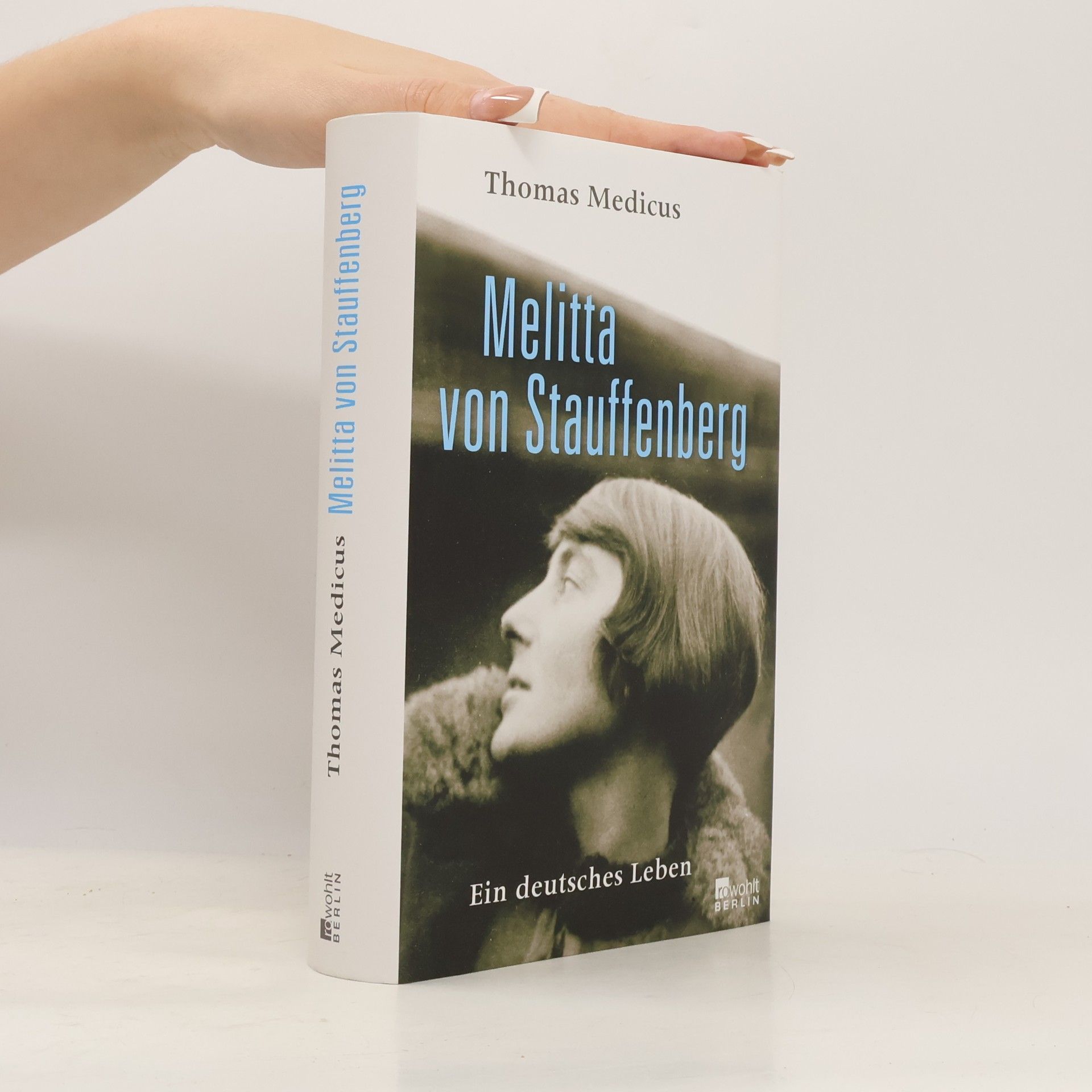 Thomas Medicus Melitta von Stauffenberg