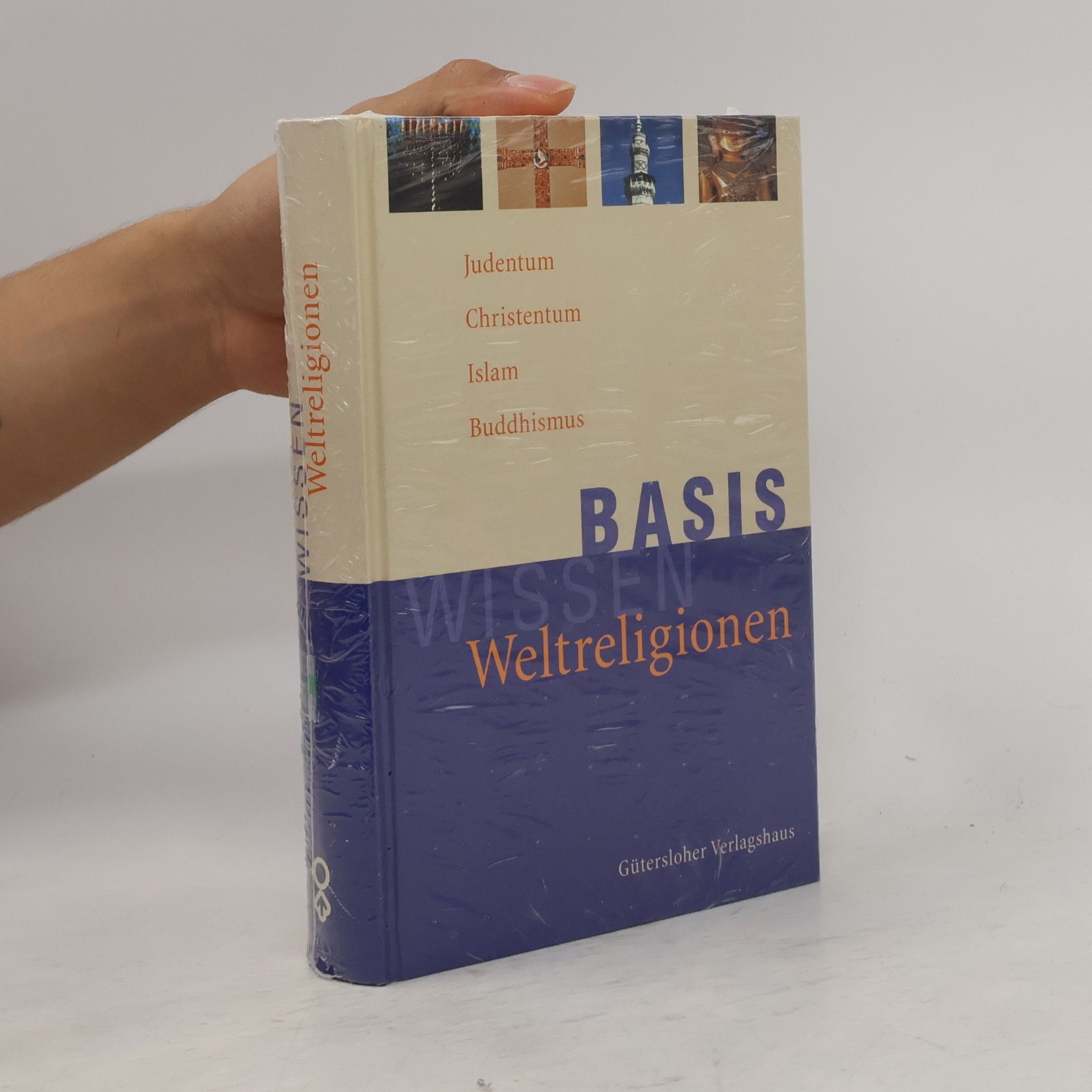 Basiswissen Weltreligionen
