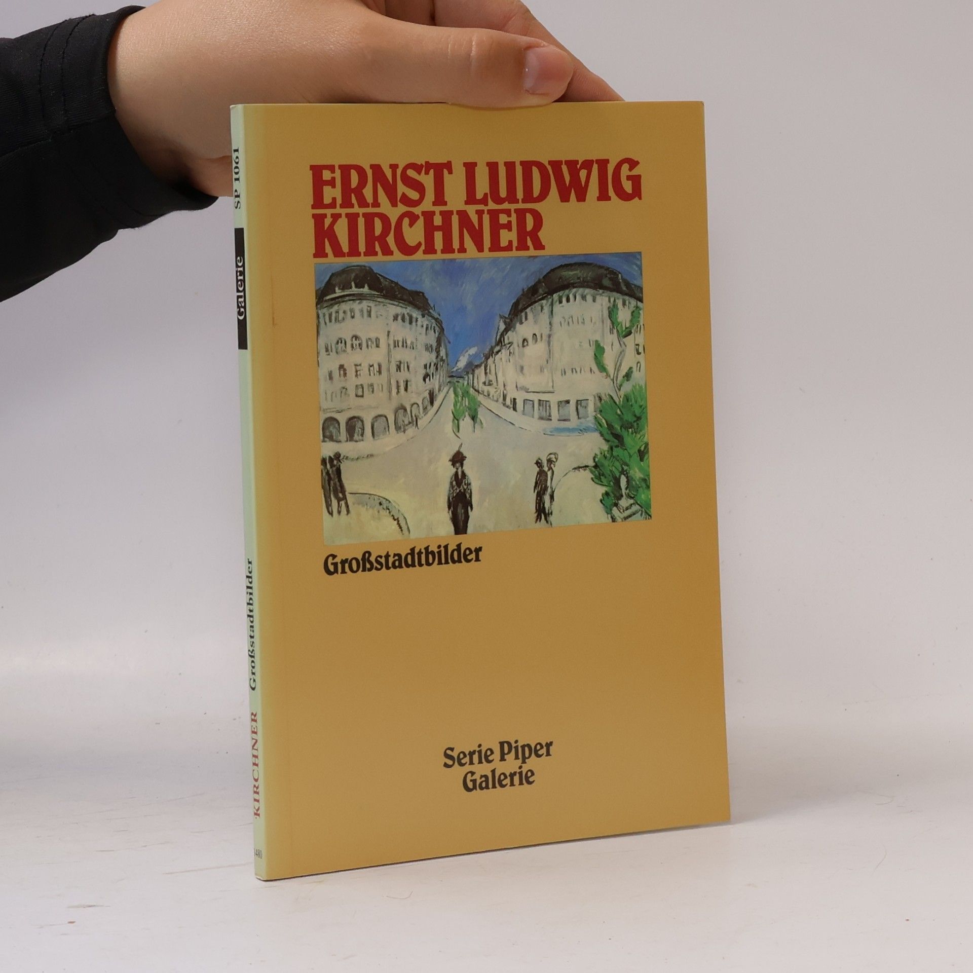 Lucius Grisebach Ernst Ludwig Kirchner, Grossstadtbilder