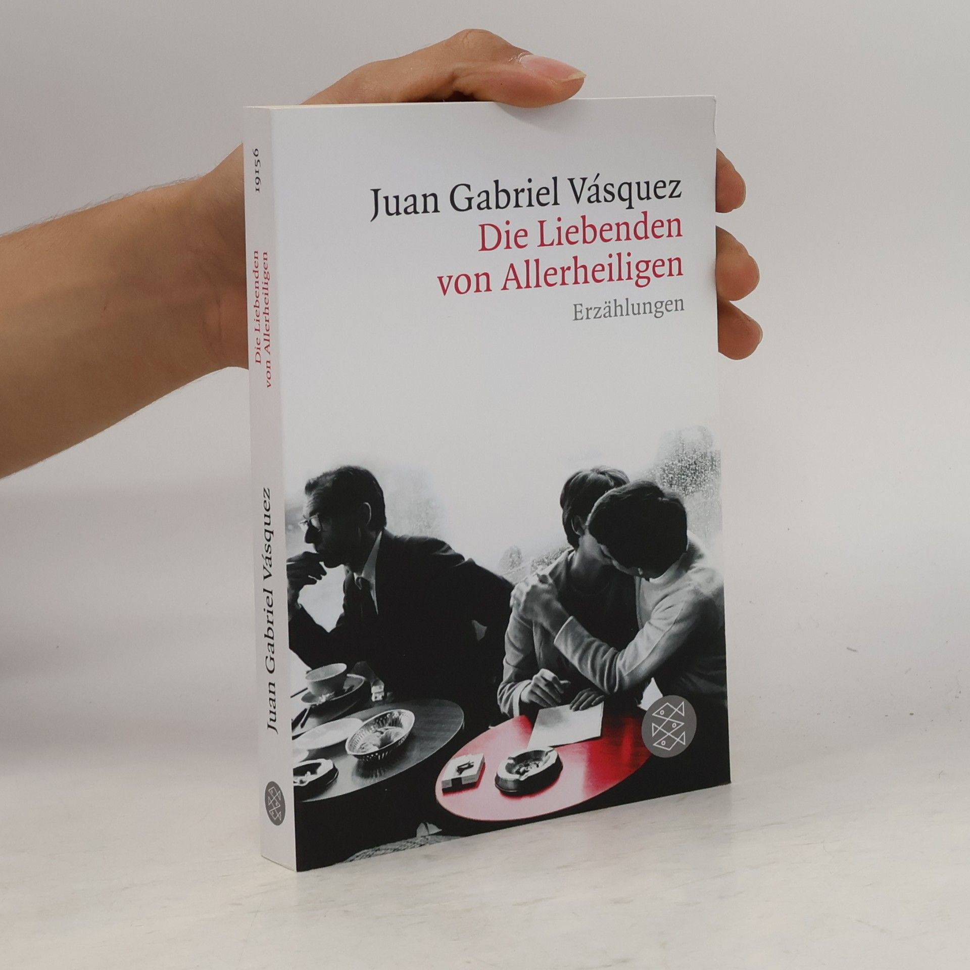 Juan Gabriel Vásquez Die Liebenden von Allerheiligen