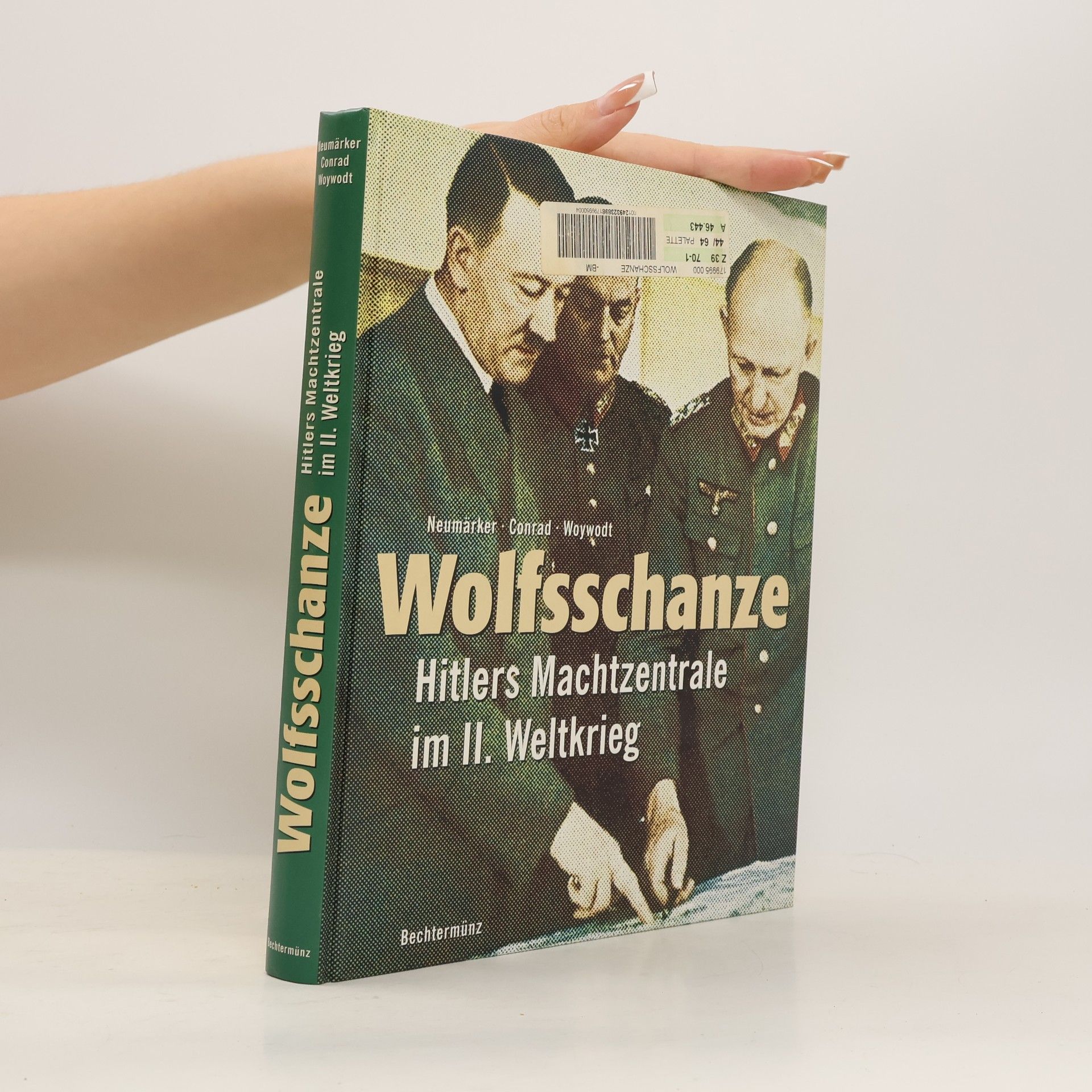 Uwe Neumärker Wolfsschanze