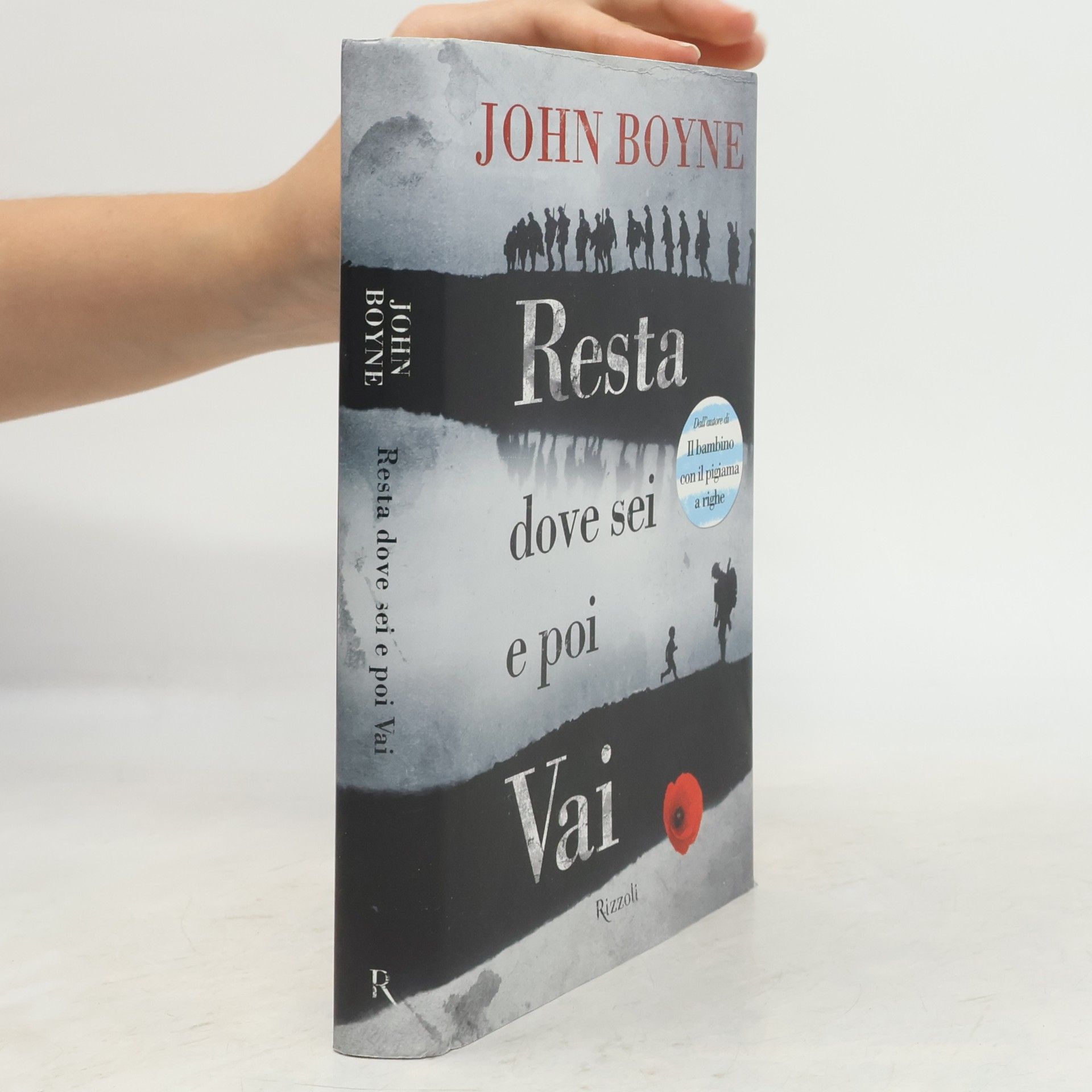 John Boyne Resta dove sei e poi vai