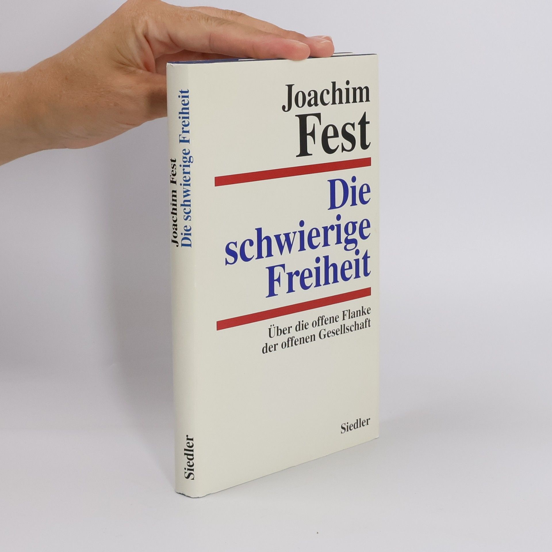 Die schwierige Freiheit