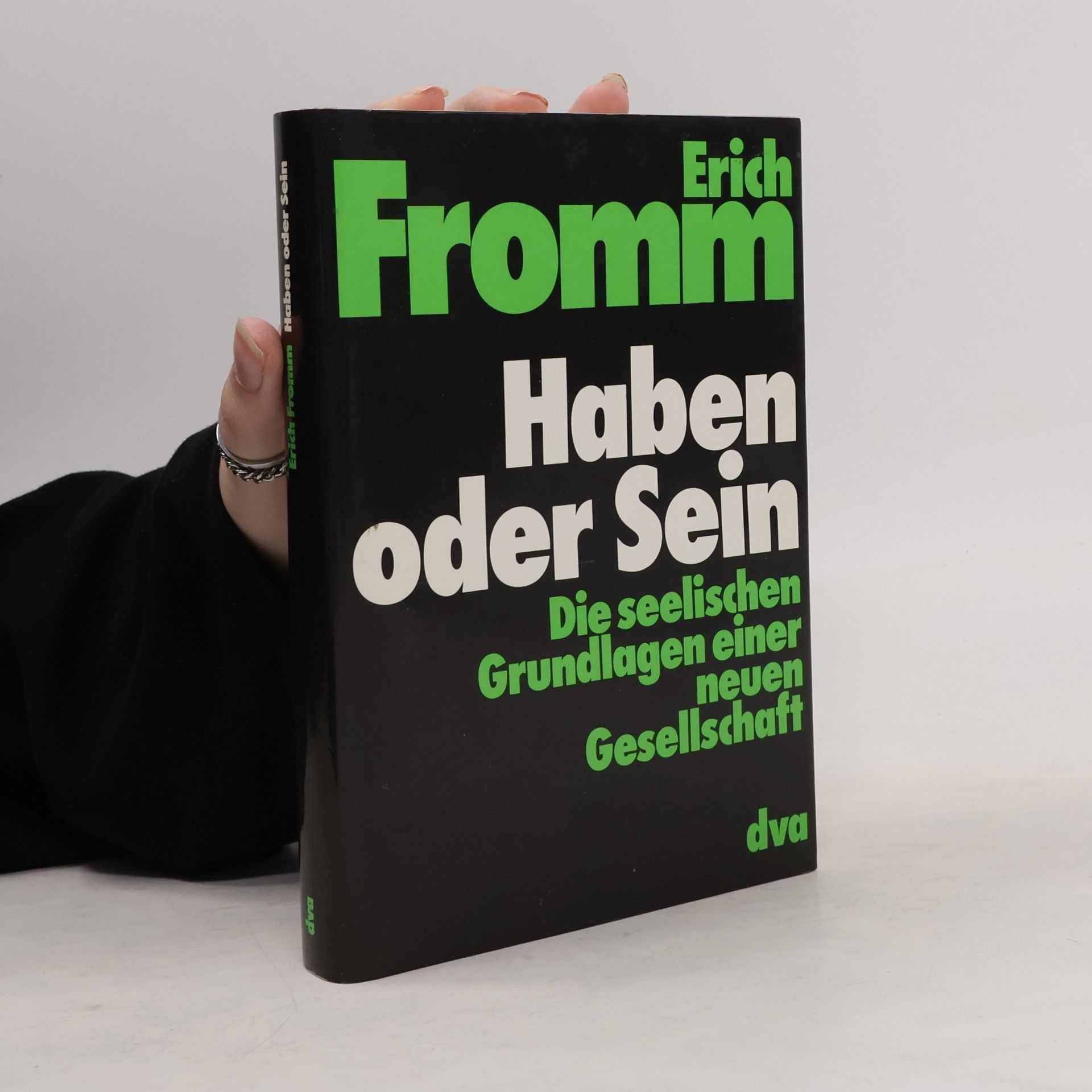 Erich Fromm Haben oder Sein