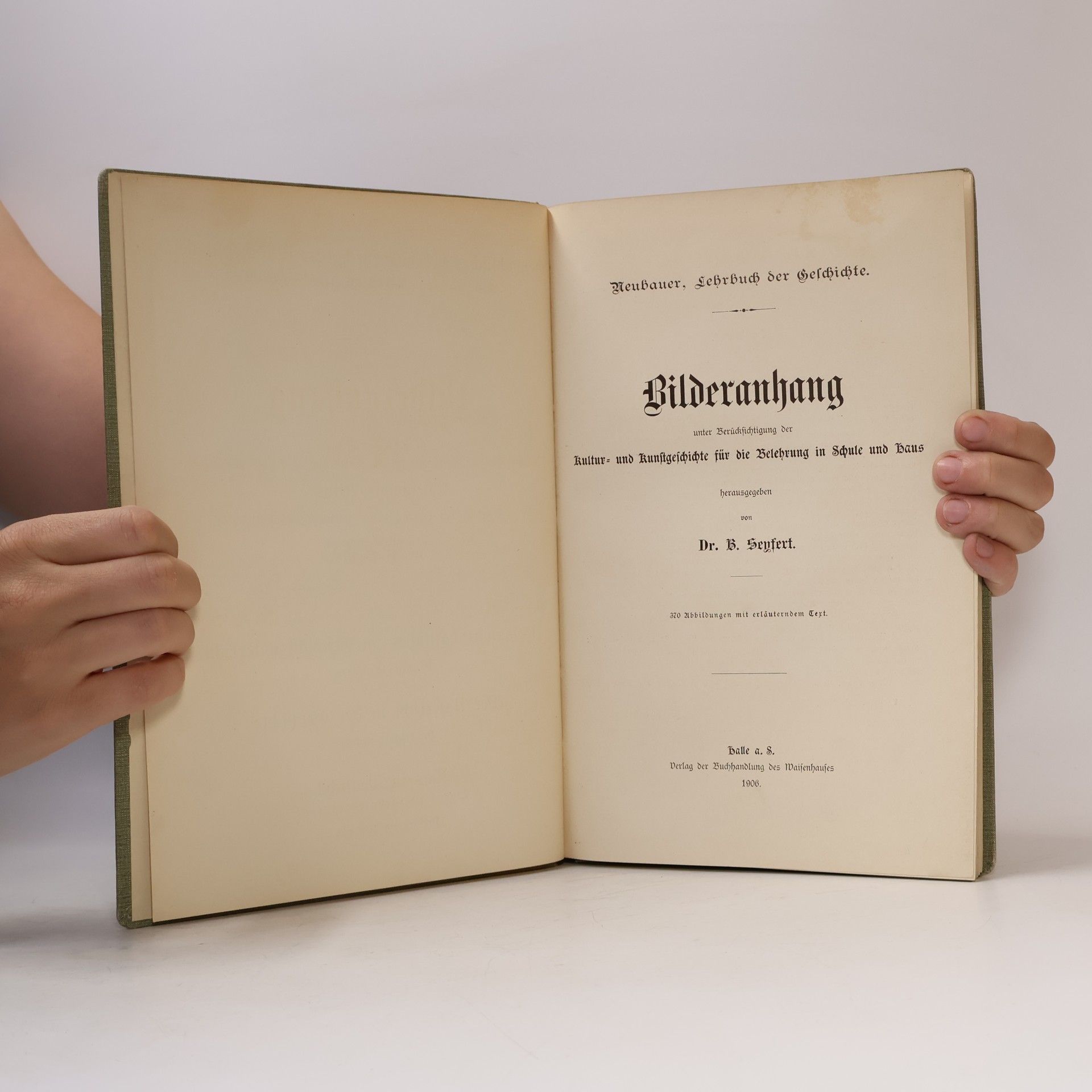 Dr. Friedrich Neubauer Lehrbuch der Geschichte