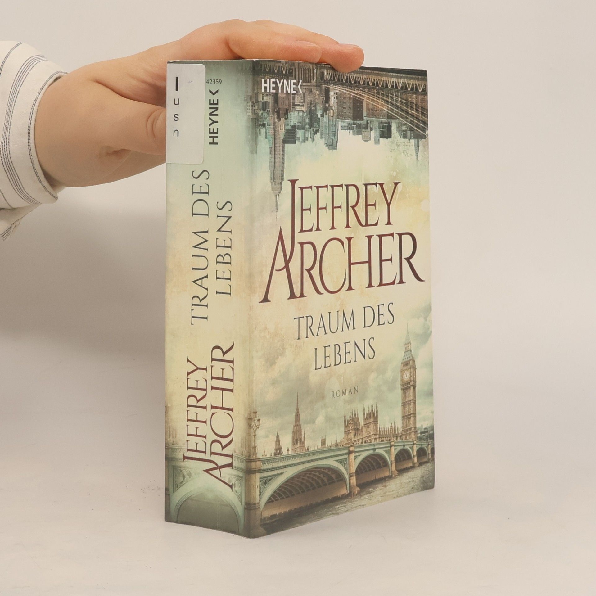 Jeffrey Archer Traum des Lebens