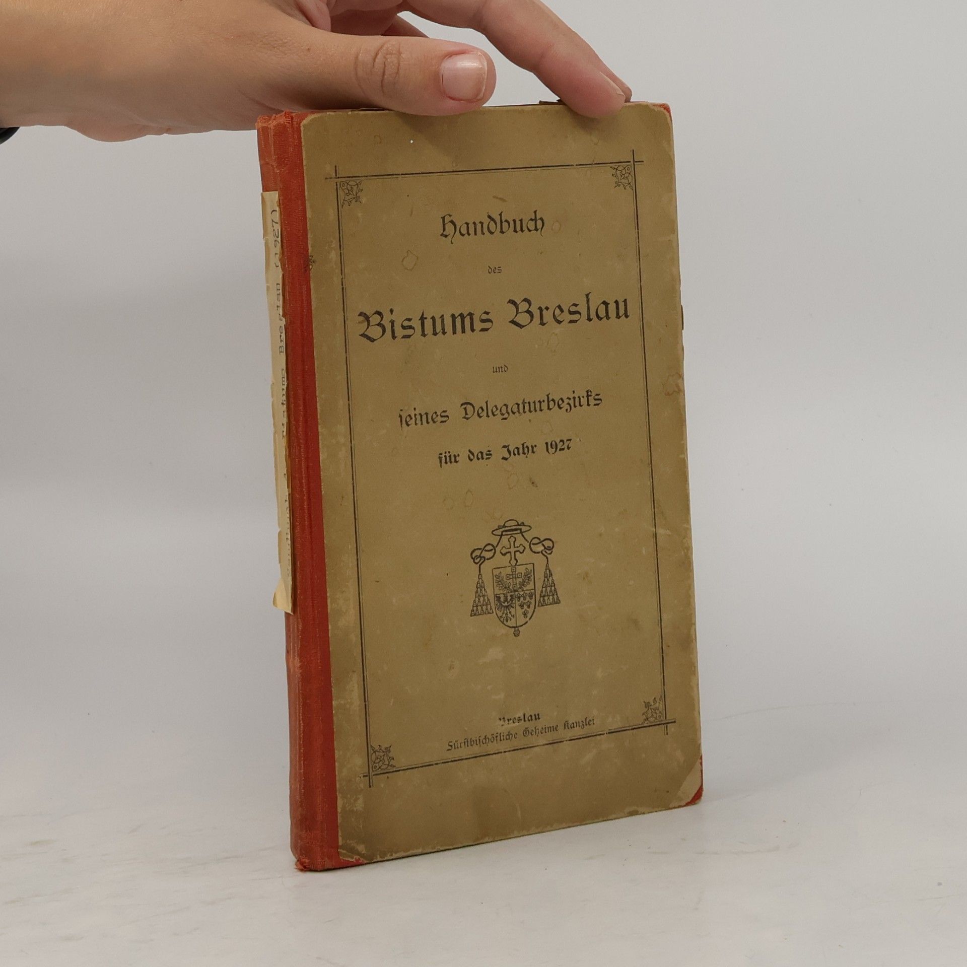 kolektiv Handbuch des Bistums Breslau und seines Delegaturbezirks für das Jahr 1927