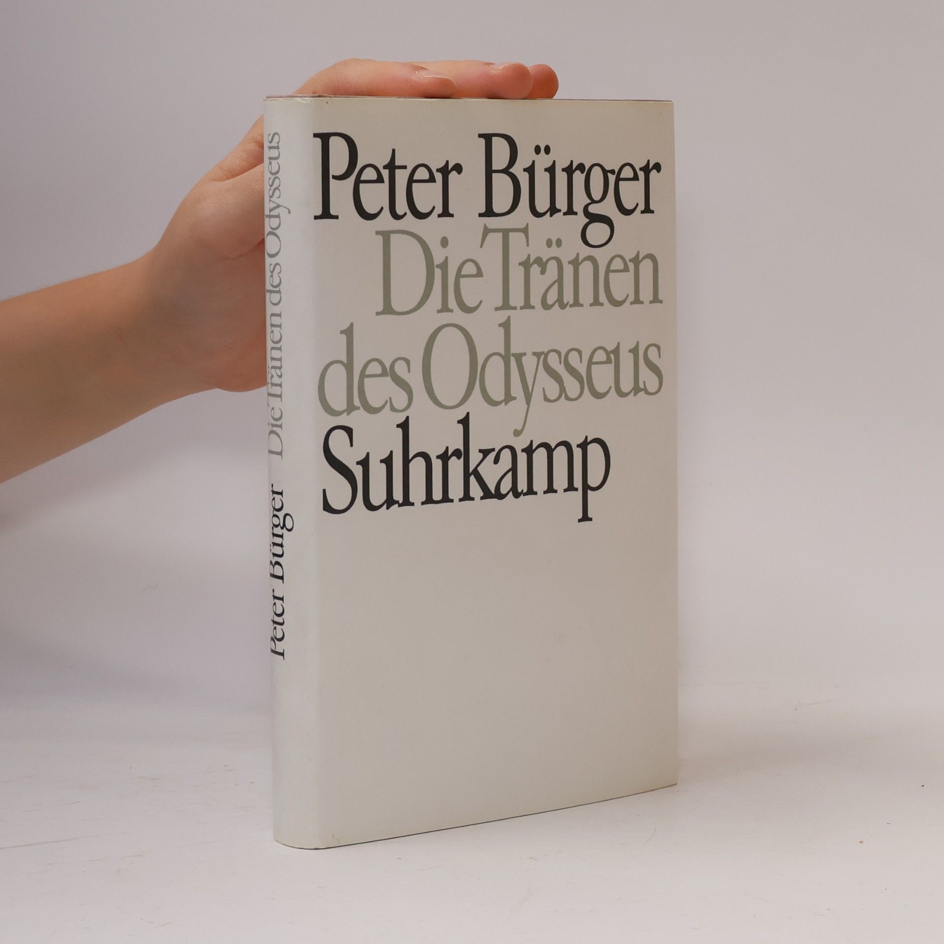 Peter Bürger Die Tränen des Odysseus