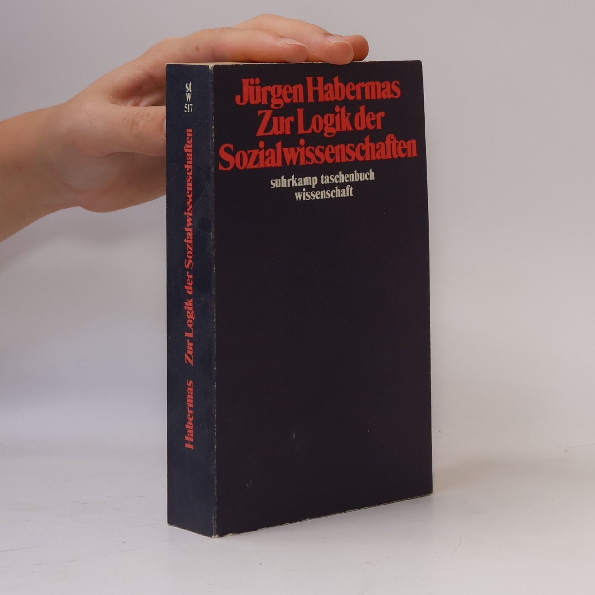 Jürgen Habermas Suhrkamp Taschenbuch Wissenschaft - 517: Zur Logik der Sozialwissenschaften