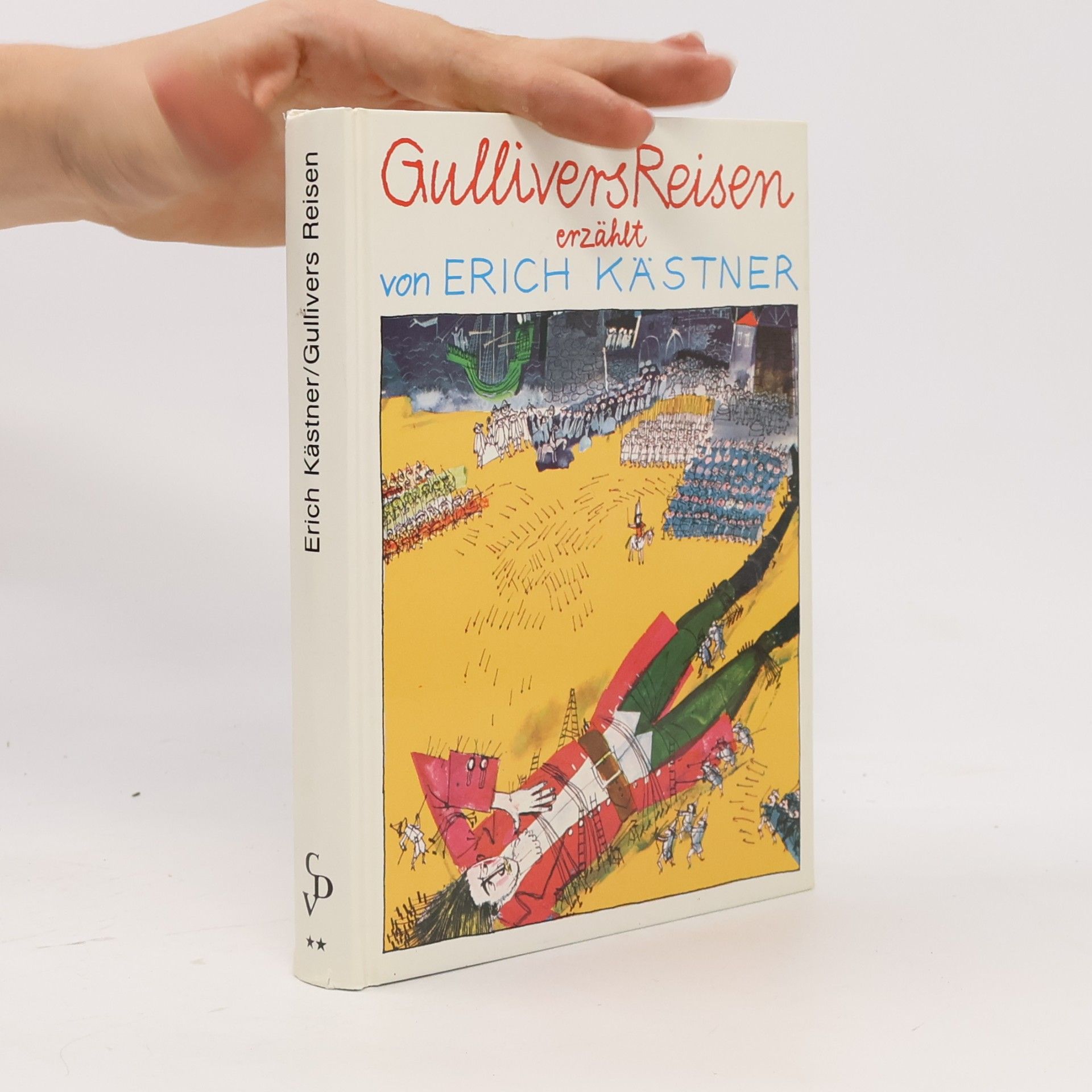 Erich Kästner Gullivers reisen erzählt von Erich Kästner
