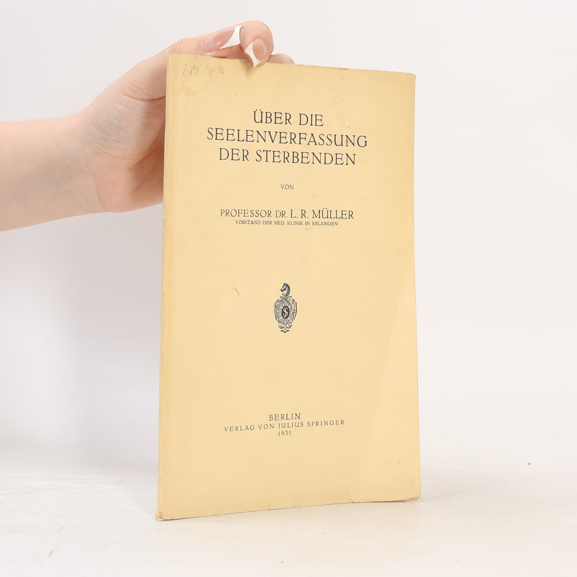 Ludwig Robert Müller Über die Seelenverfassung der Sterbenden