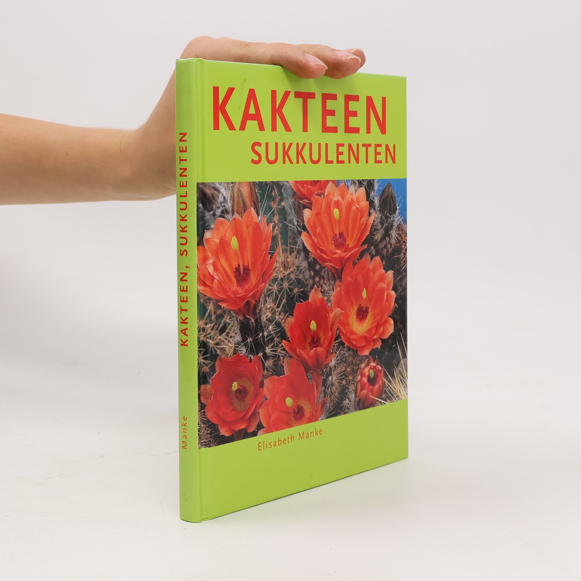 Elisabeth Manke Kakteen - Sukkulenten