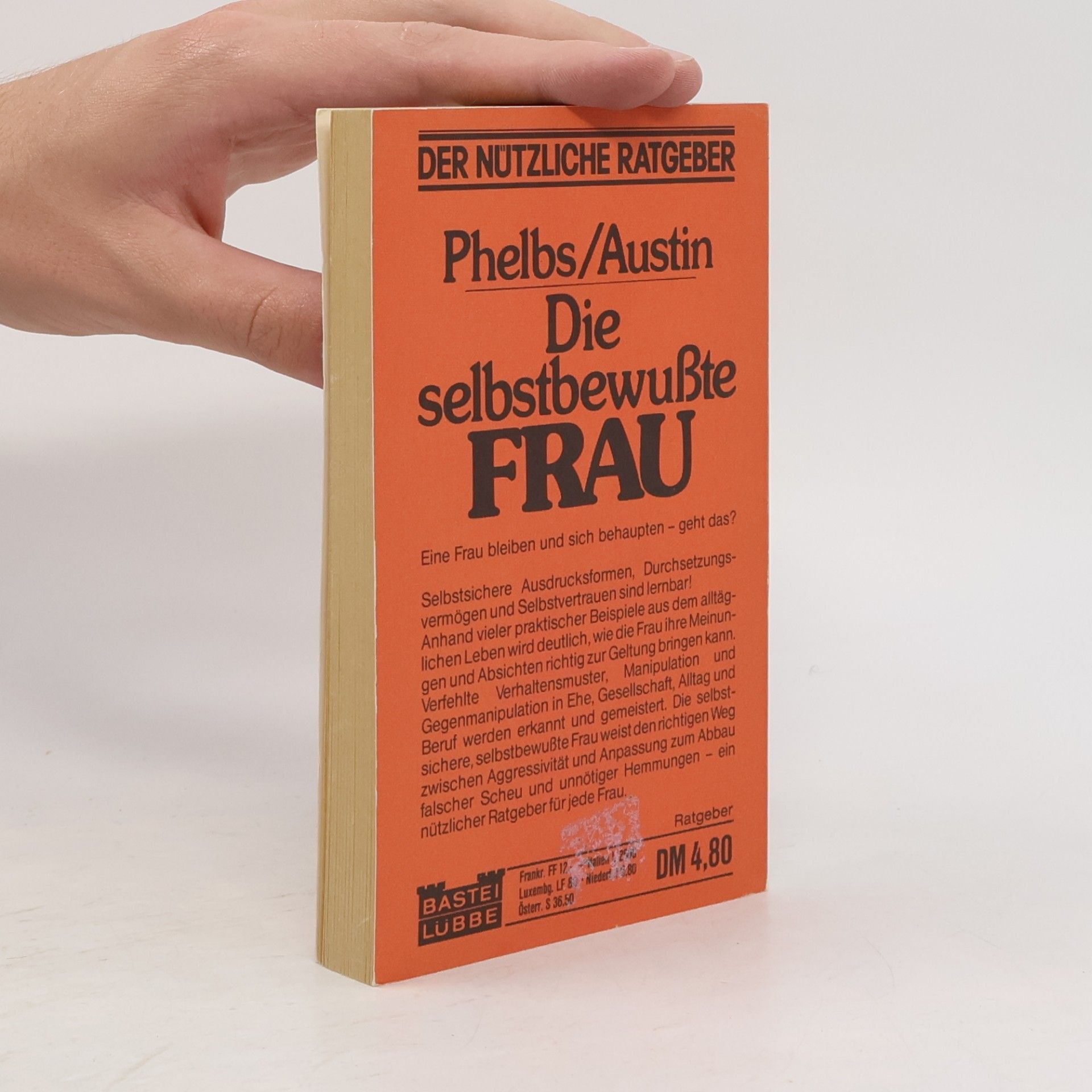 Stanlee Phelps Die selbstbewusste Frau